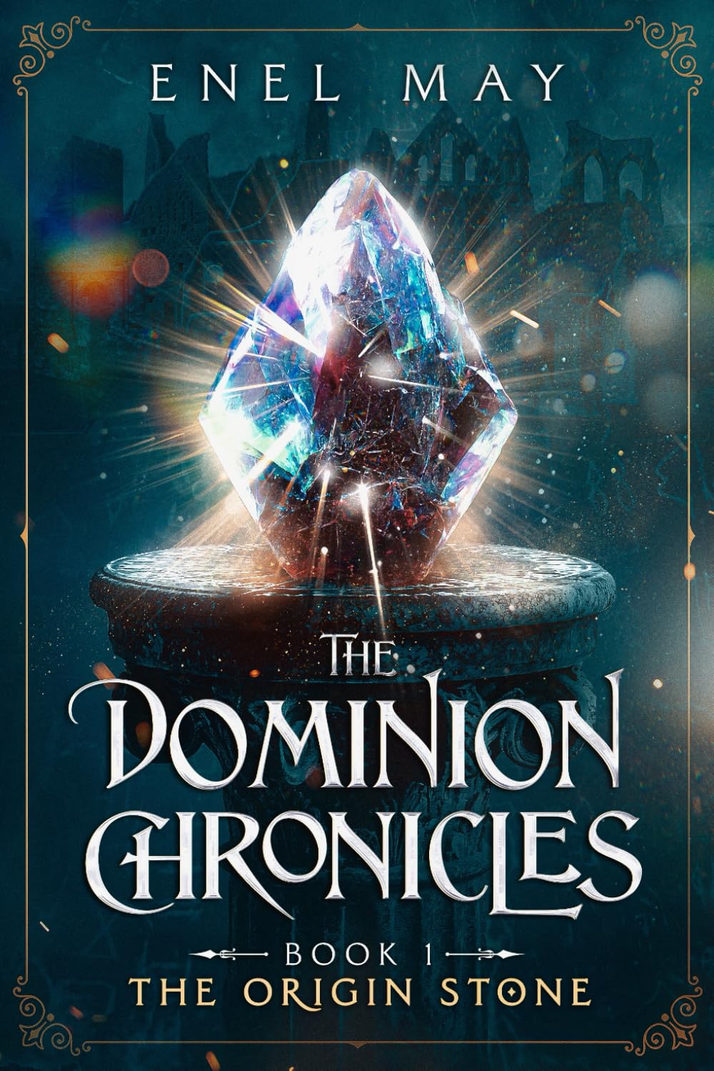 The Dominion Chronicles: The Origin Stone
