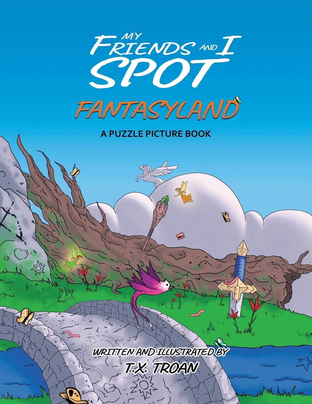 My Friends and I Spot Fantasyland: A Puzzle Picture Book: 1