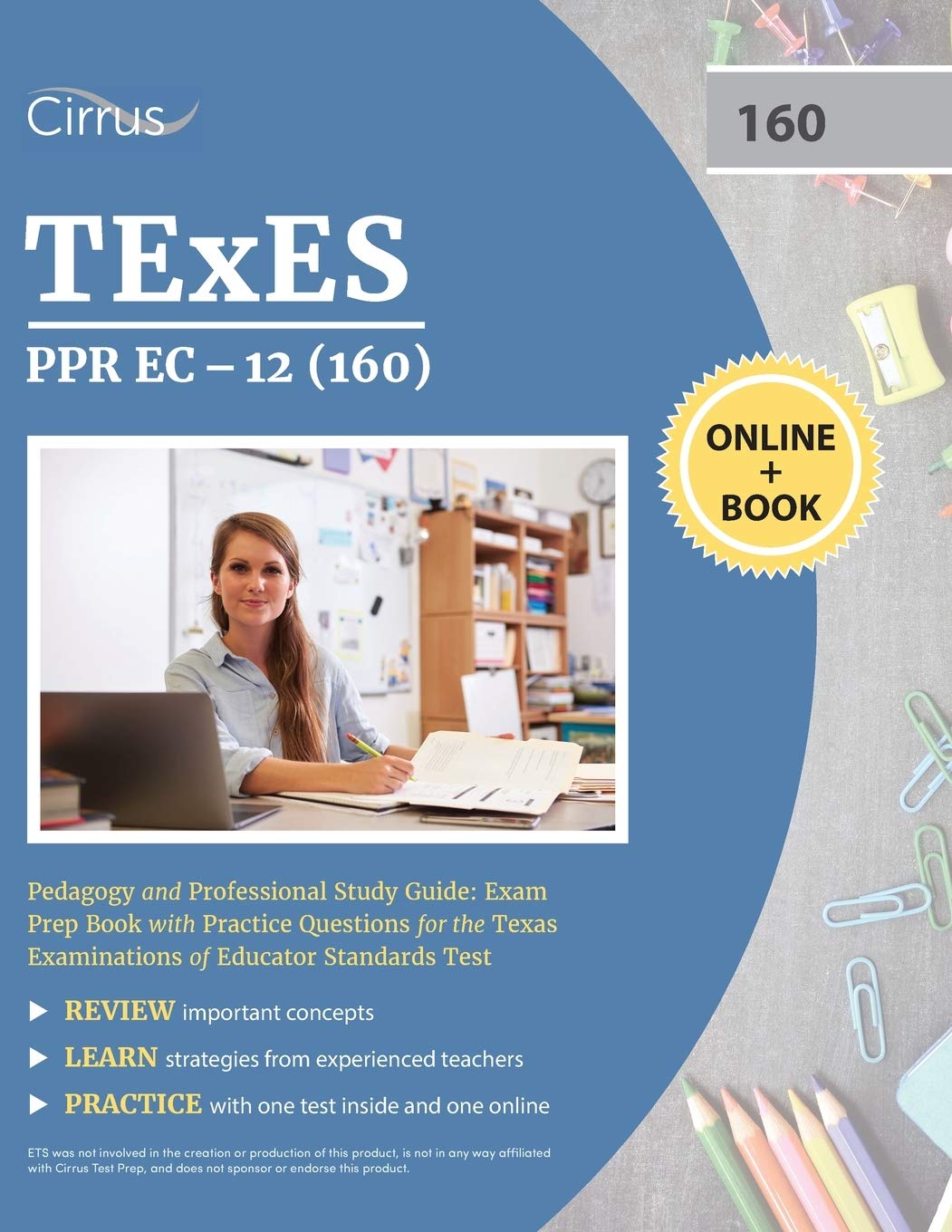 TEXES PPR EC-12 (160) Pedagogy and Professional Study Guide: Exam Prep Book with Practice Questions for the Texas Examinations of Educator Standards