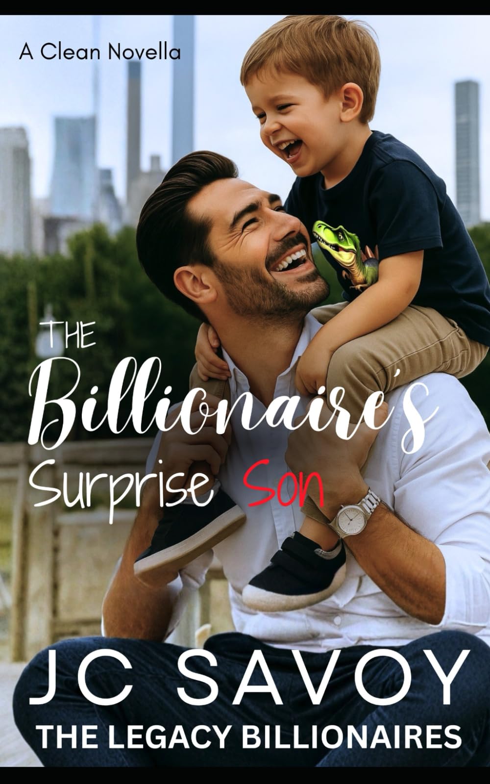 The Billionaire's Surprise Son: A Clean Novella: 6 (The Legacy Billionaires)