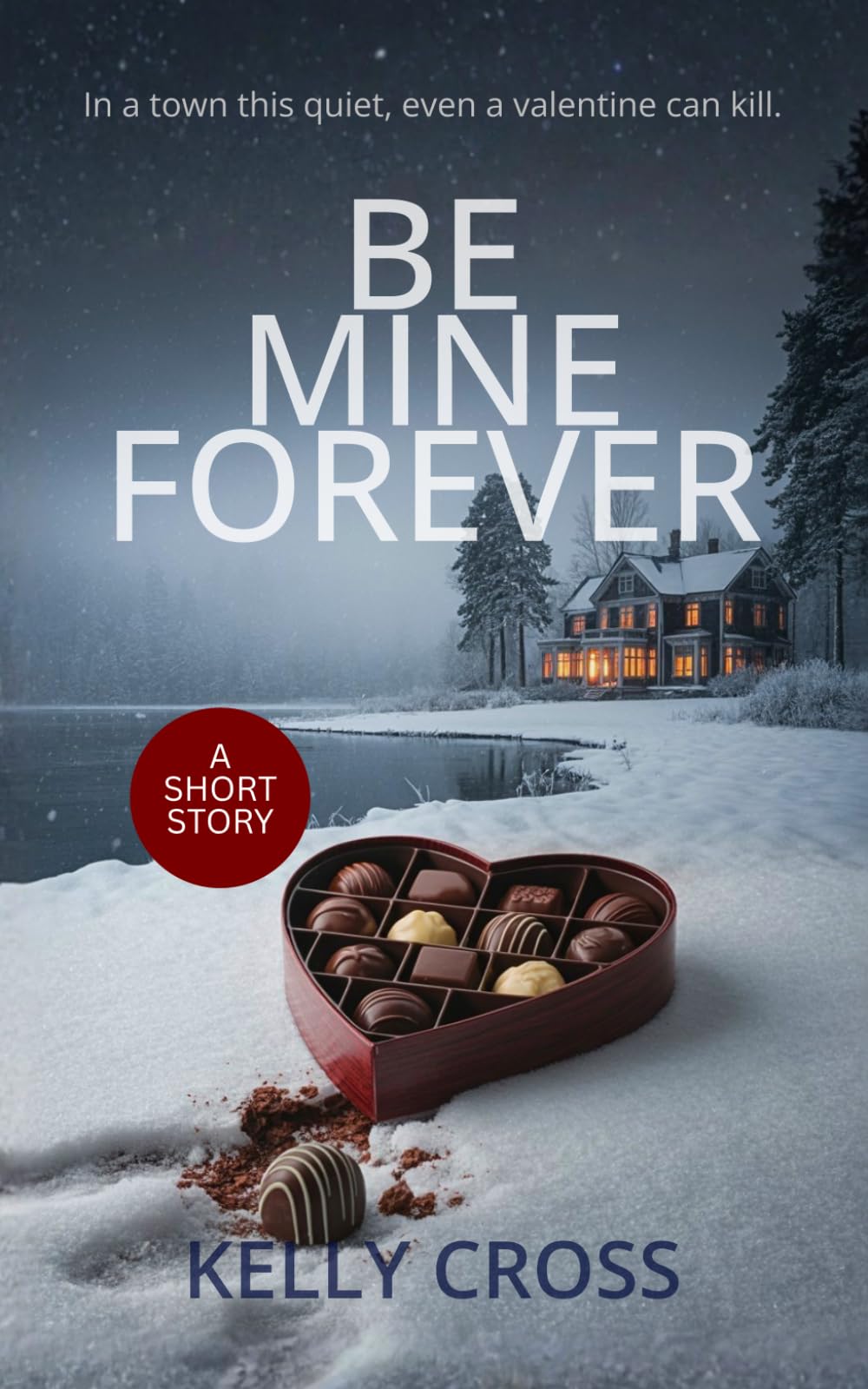 Be Mine Forever