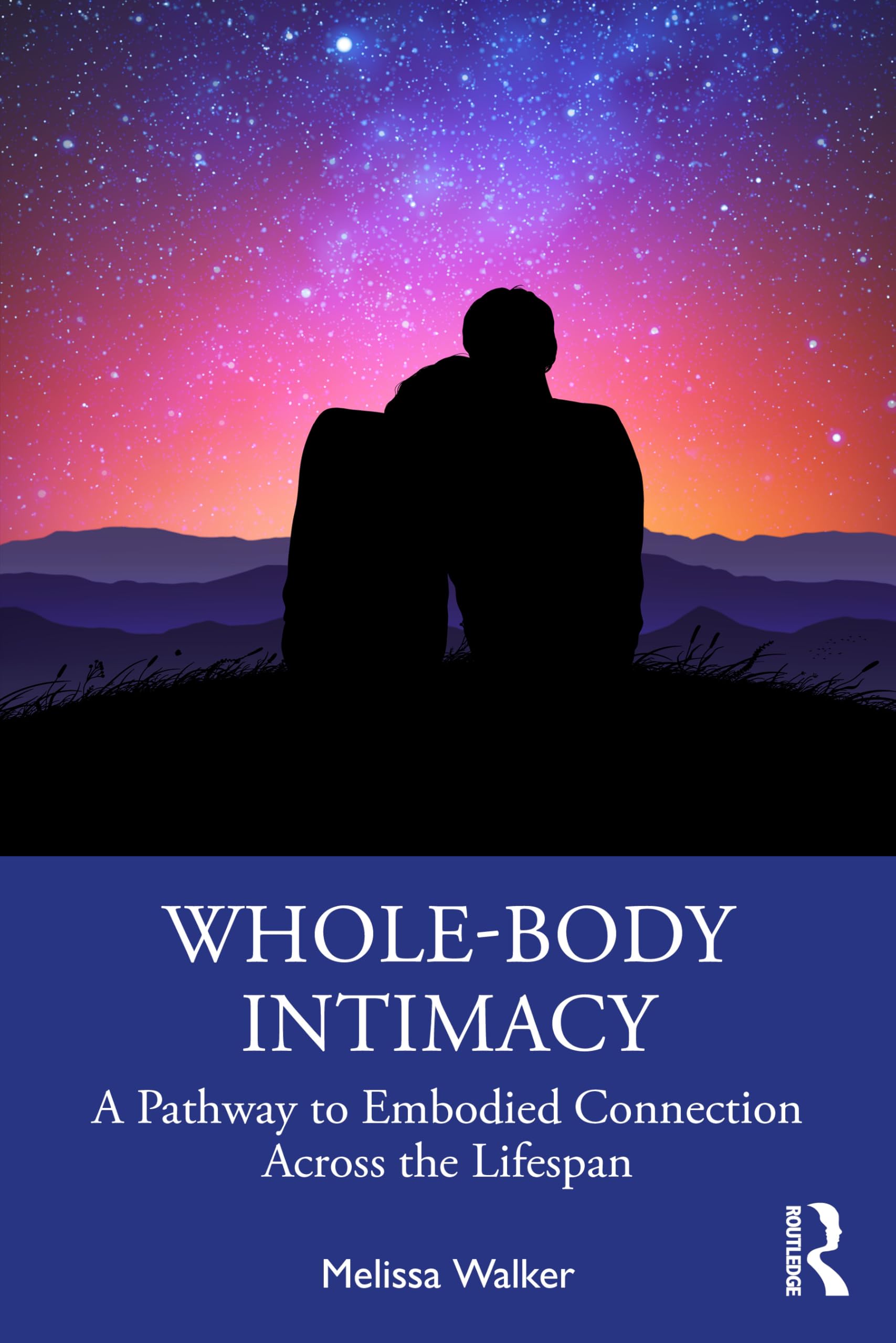 Whole-Body Intimacy: Somatic-Concentric Sex Therapy for Meaningful Connection
