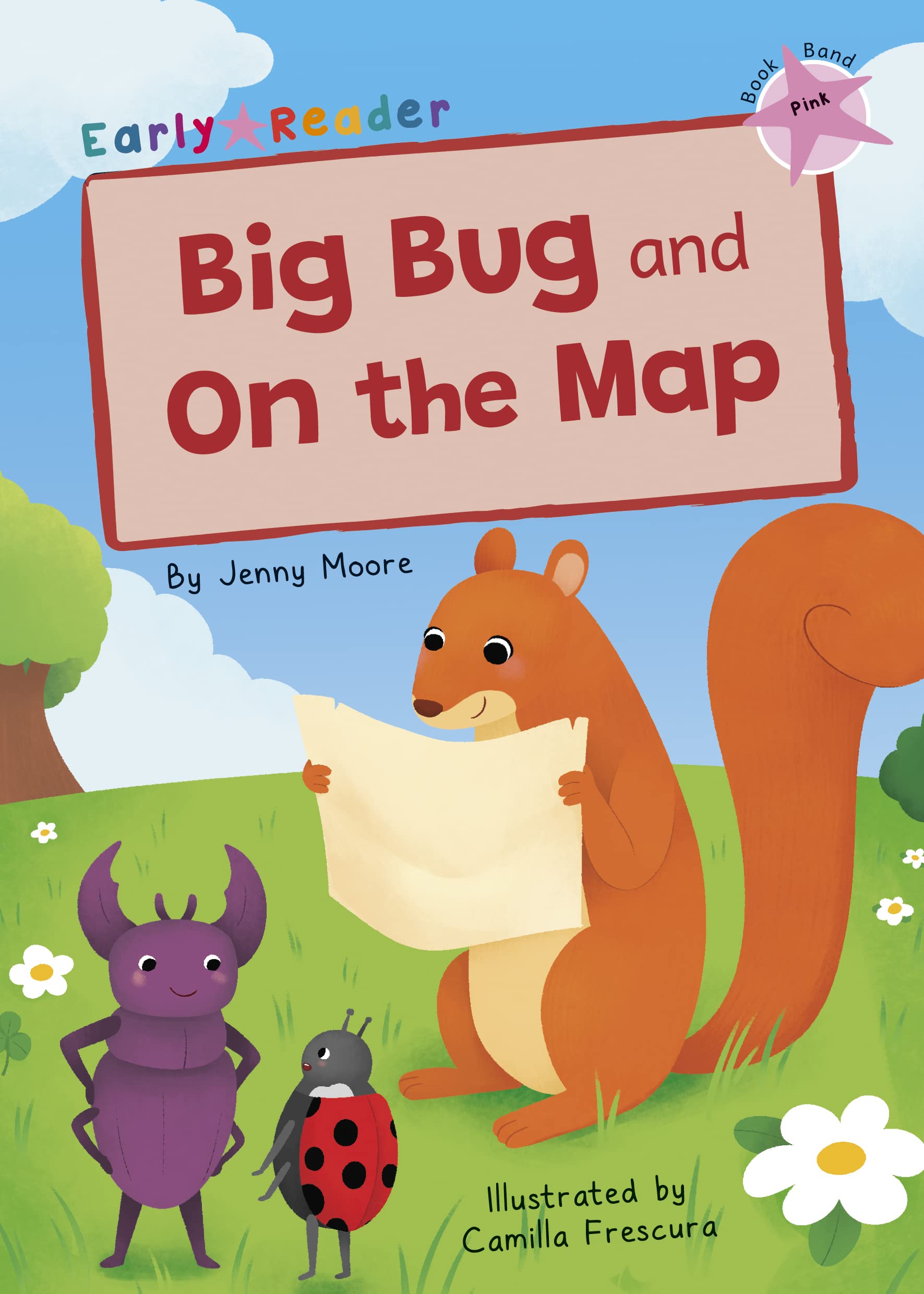 Big Bug and On the Map: (Pink Early Reader) (Maverick Early Readers)
