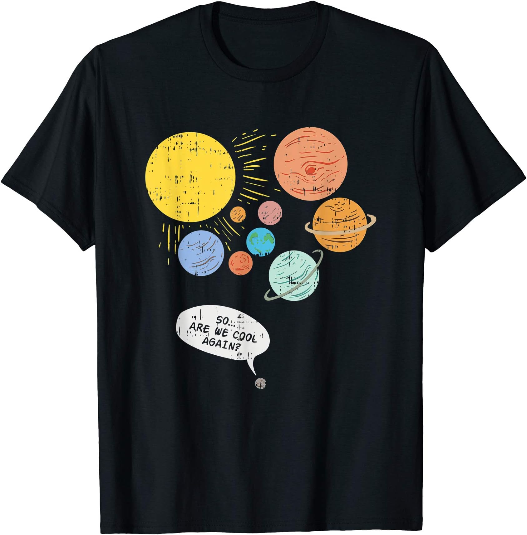Pluto Planet, Funny Solar System Gift, Pluto Never Forget T-Shirt