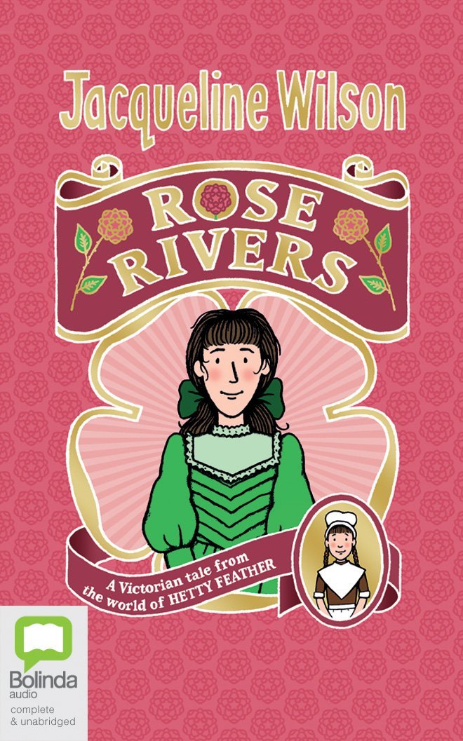 Rose Rivers : Wilson, Jacqueline, Beaton, Eilidh: Amazon.co.uk: Books