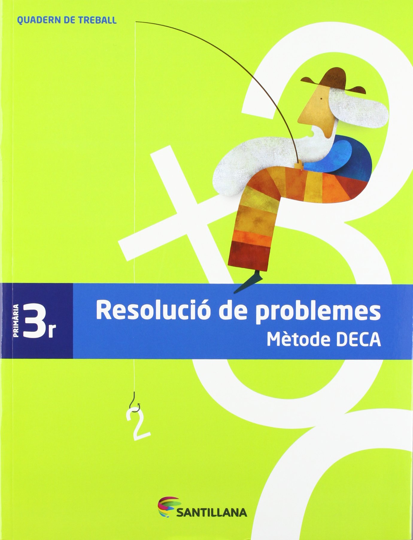 QUADERN PROBLEMES METODE DECA 3 PRIMARIA