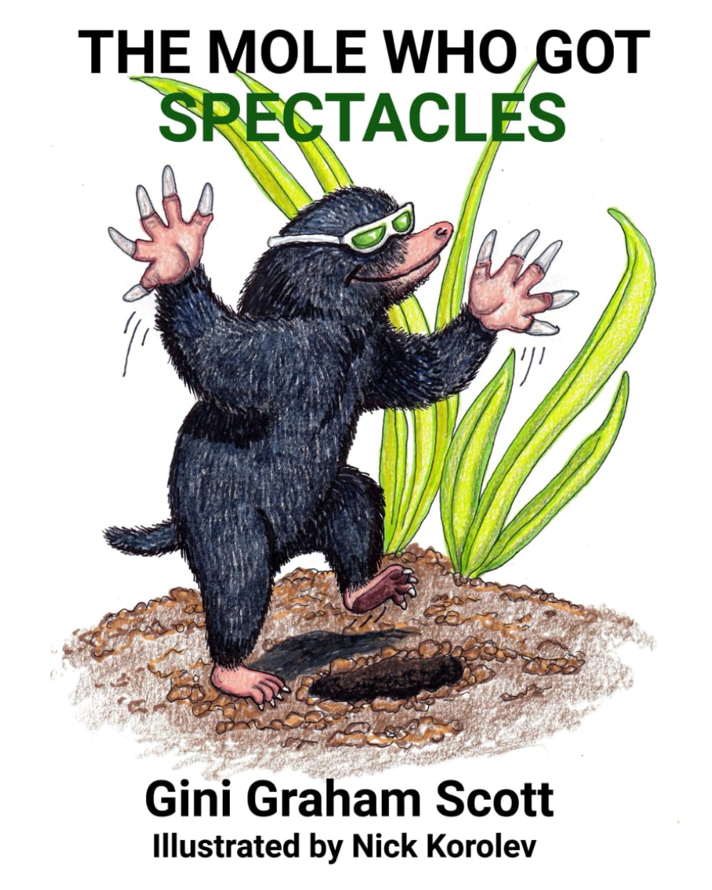 The Mole Who Got Spectacles