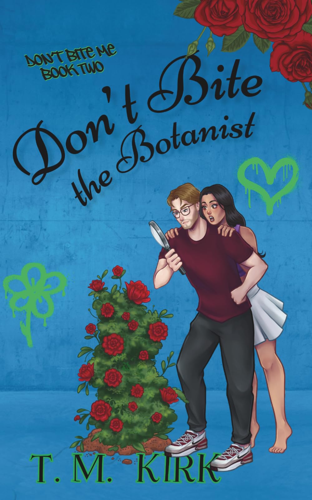 Don't Bite the Botanist: 2 (Don't Bite Me Series)