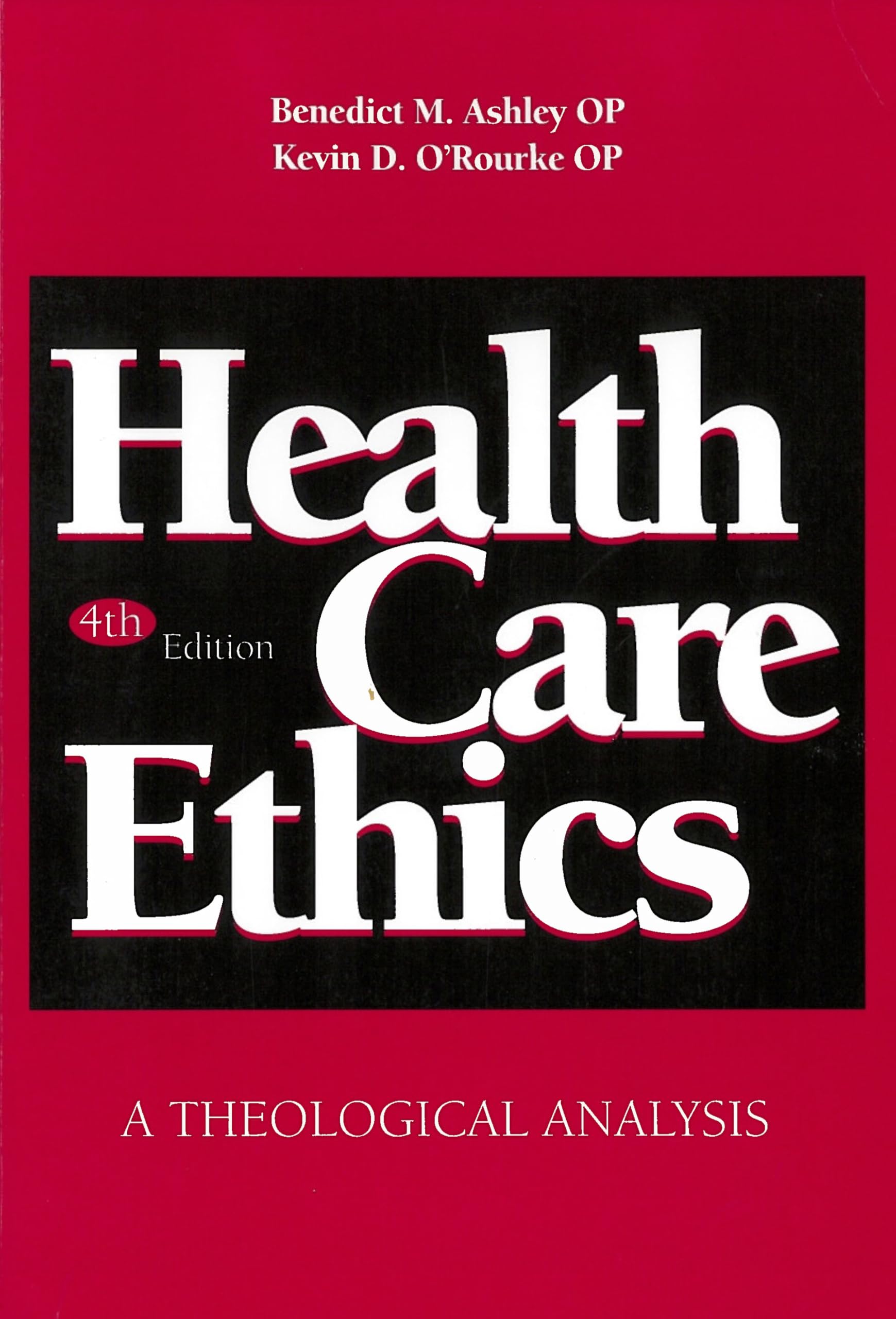Health Care Ethics: A Theological Analysis (Not In A Series)