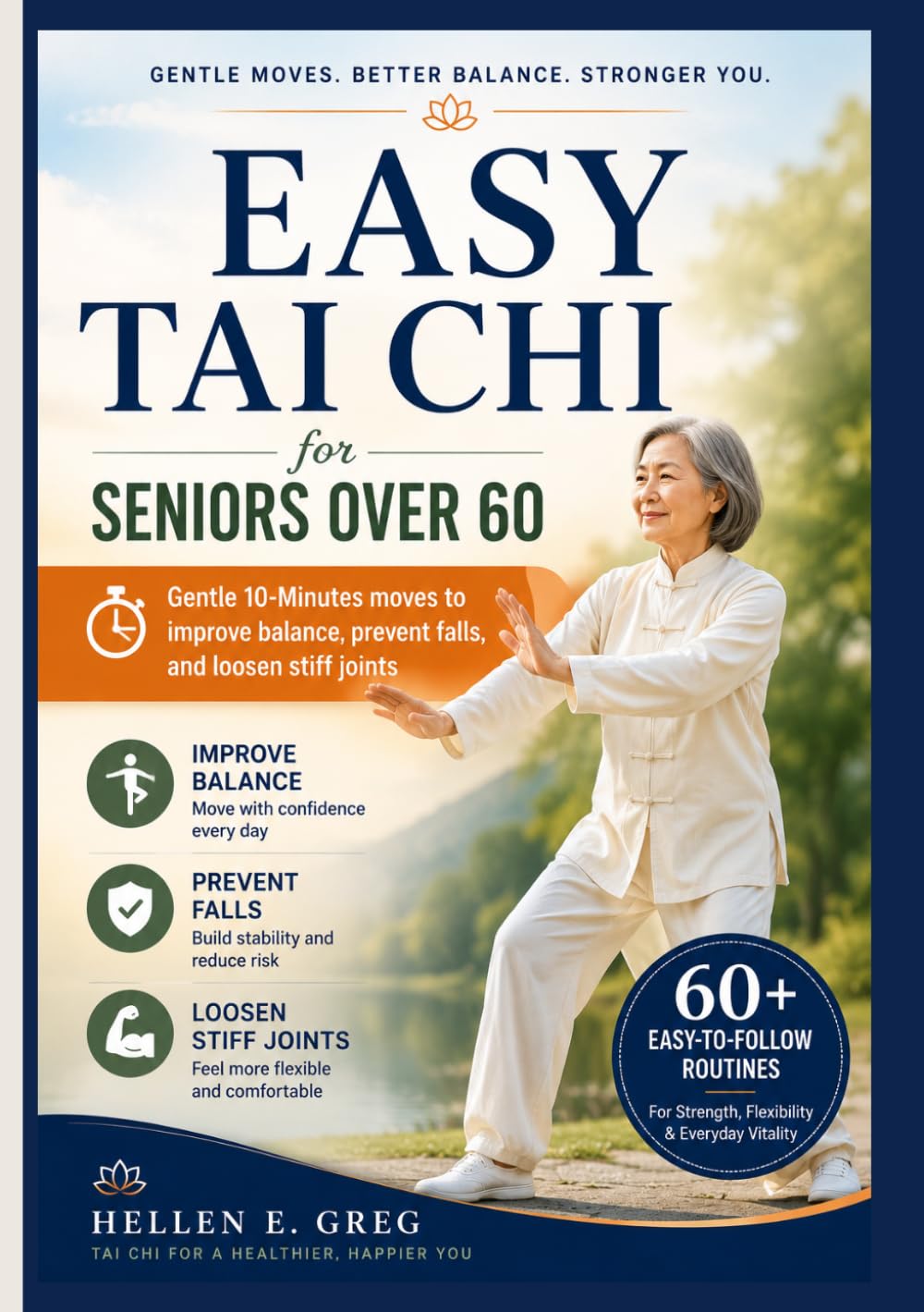EASY TAI CHI FOR SENIORS OVER 60.: Gentle 10-Minutes moves to improve balance, prevent falls, and loosen stiff joints.