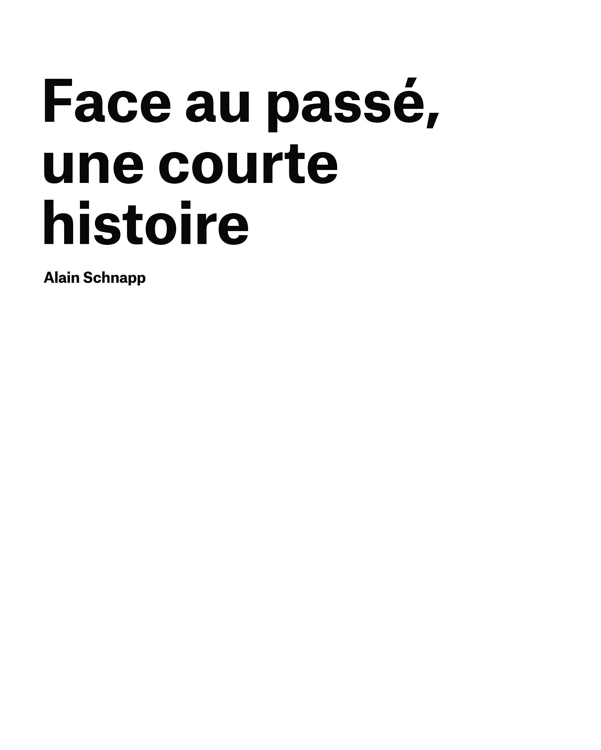 Une histoire des civilisations: Comment l'archéologie bouleverse nos connaissances