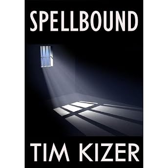 Spellbound--A gripping supernatural thriller with stunning twists Audiobook by Tim Kizer episode artwork