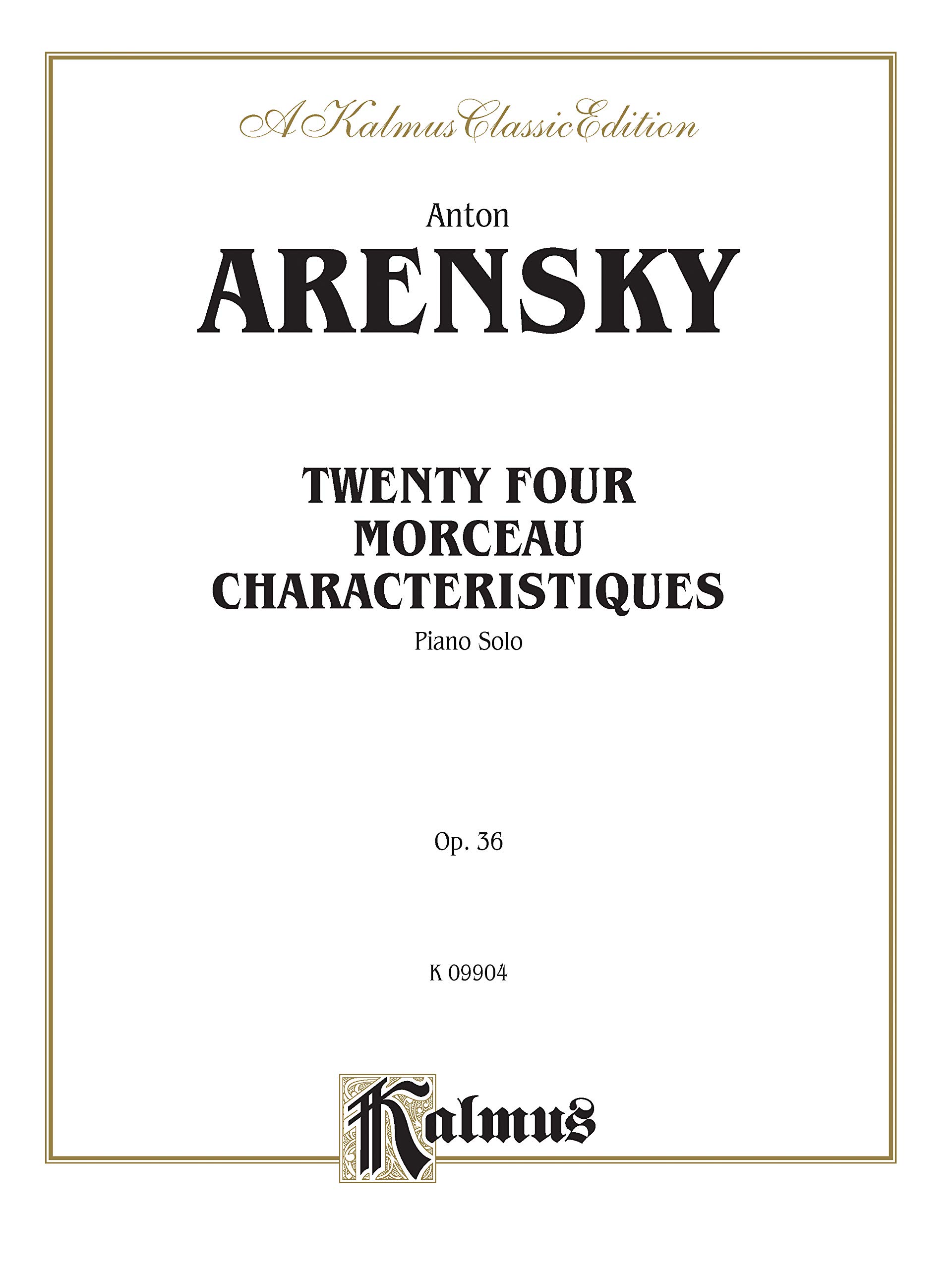 Twenty-four Morceau Characteristiques, Op. 36