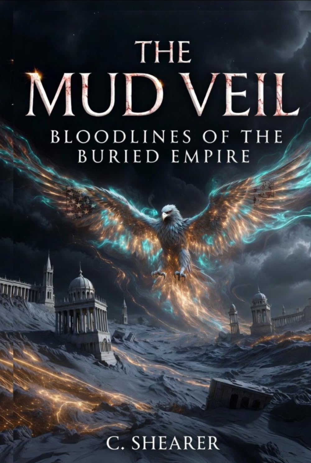 The Mud Veil: Bloodlines of the Buried Empire