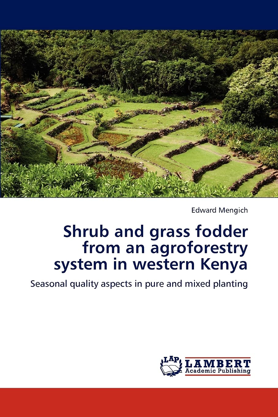 Shrub and Grass Fodder from an Agroforestry System in Western Kenya