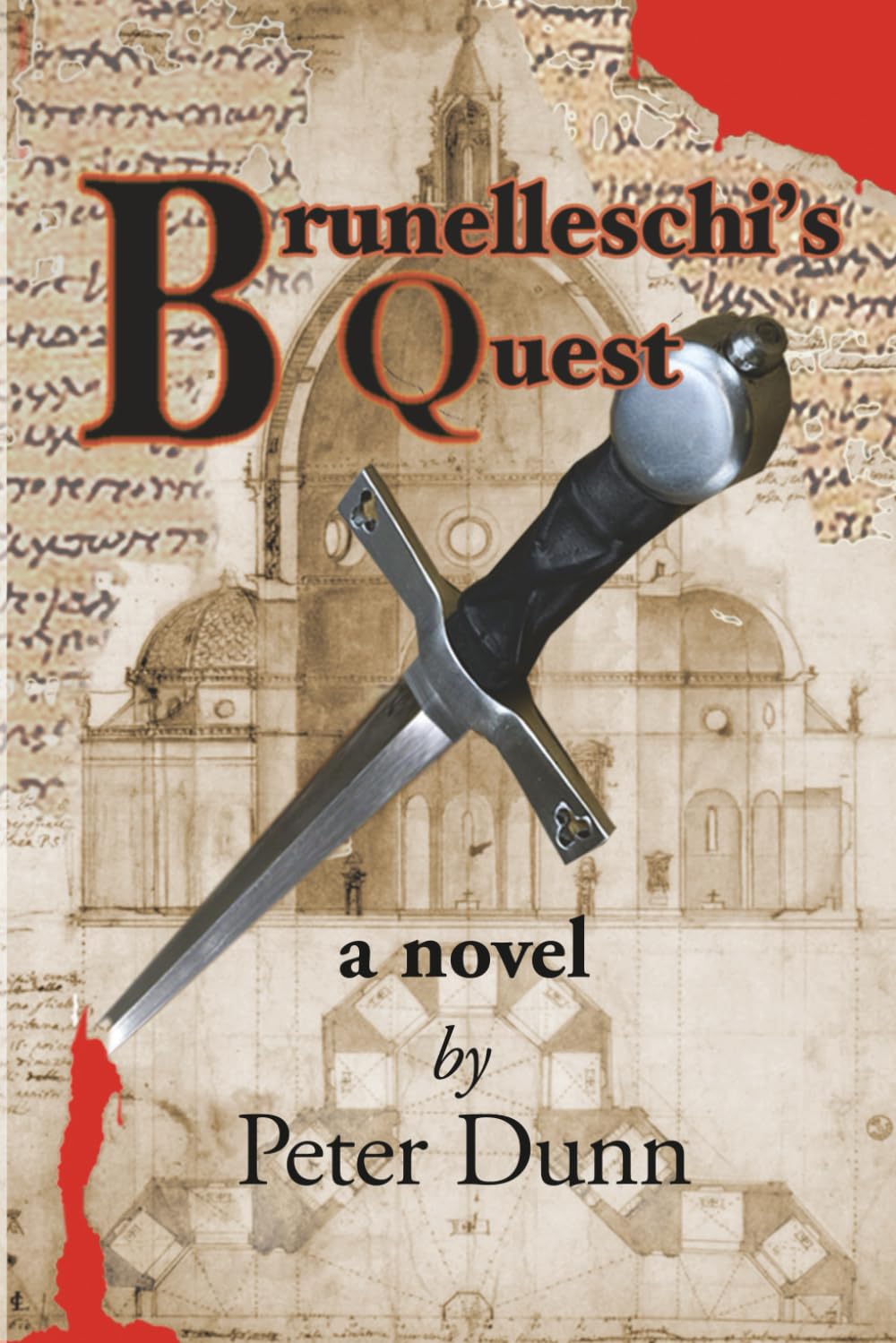 Brunelleschi's Quest (Dispatches from Renaissance Florence)
