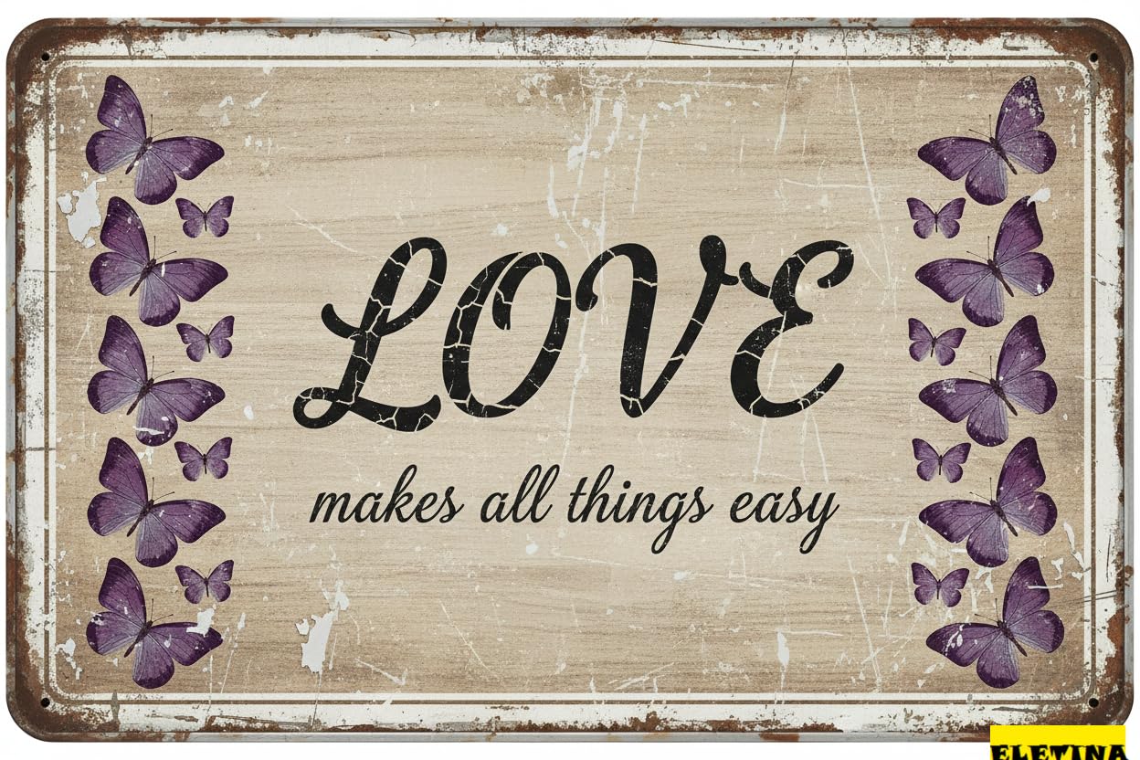 Vintage Metal Tin Sign for Man Cave Love Makes All Things Easy En Wall Family Home Plaque Rustic En Home Wall, 8x12 Inch