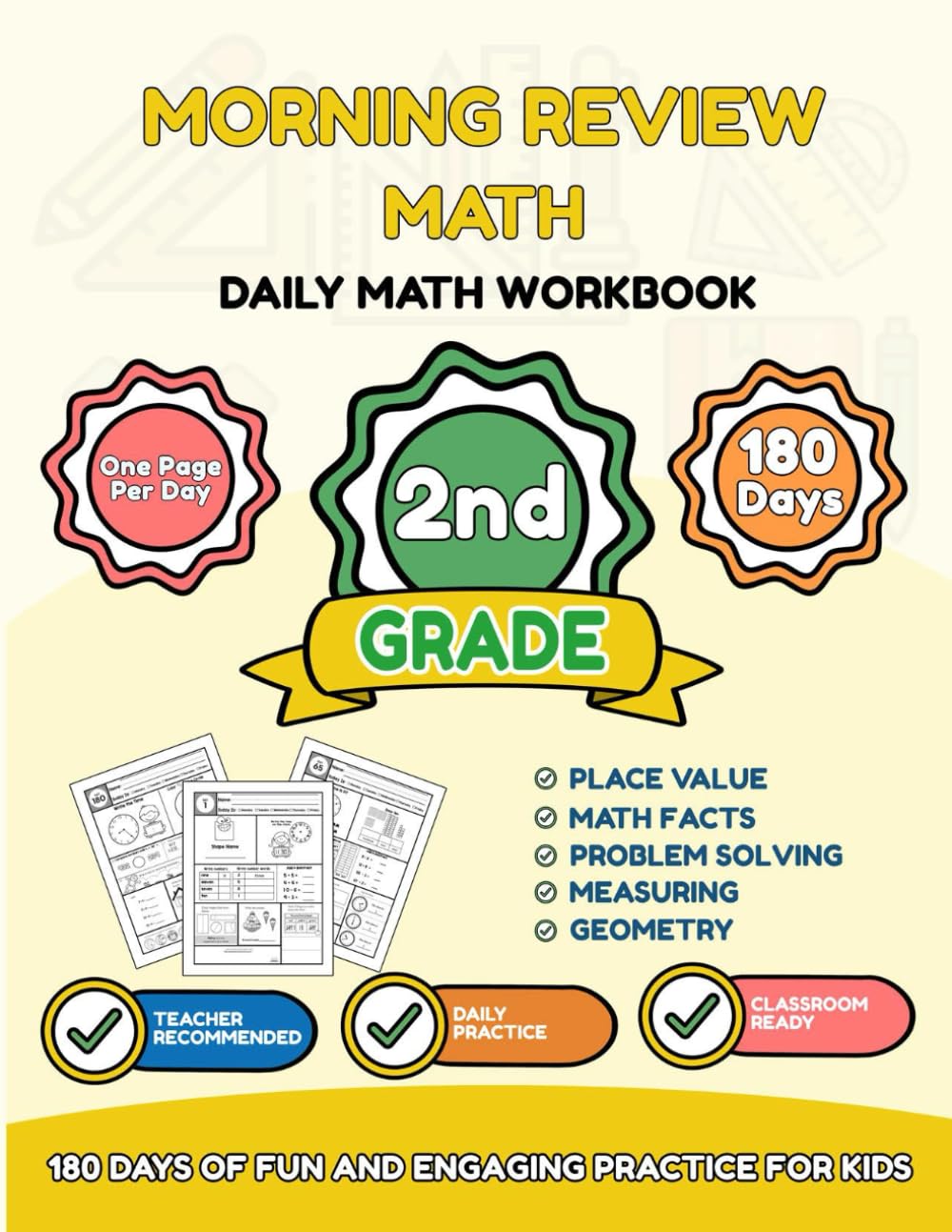 Morning Review: Math 2nd Grade: 180 Days of Addition & Subtraction, Place Value, Geometry & Word Problems – Daily Math Practice Workbook for Grade 2