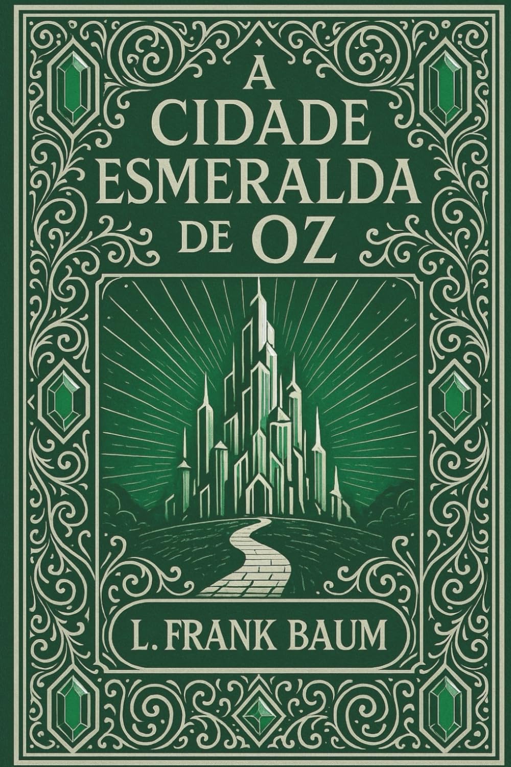 A Cidade Esmeralda de Oz