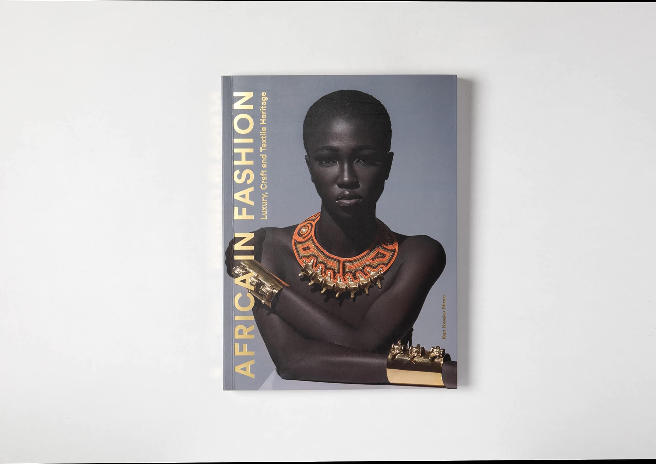 Africa in Fashion: Luxury, Craft and Textile Heritage