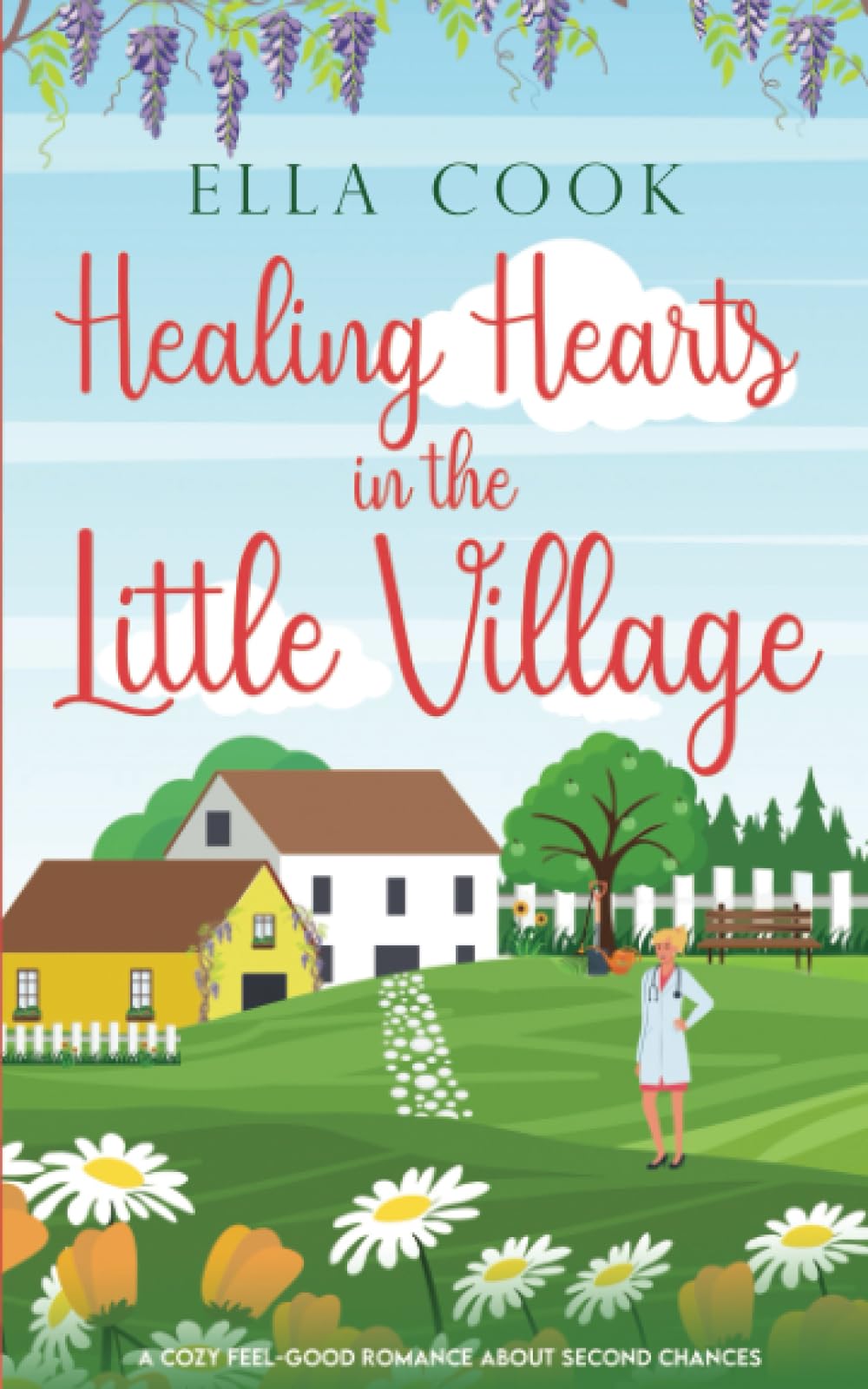 Healing Hearts in the Little Village: A brand new utterly heart-warming romance about second chances (Broclington Romances)