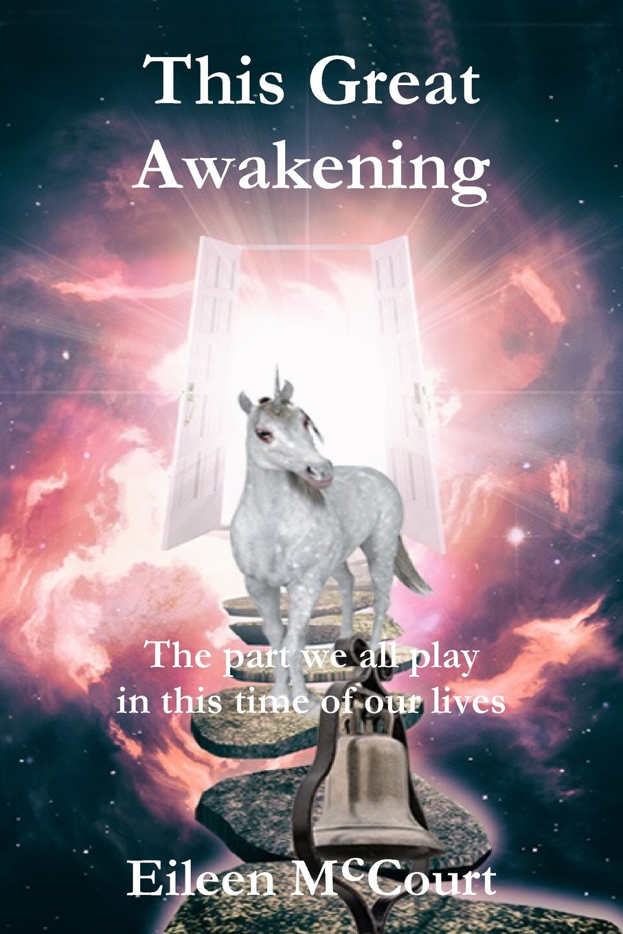 This Great Awakening: The part we all play in this time of our lives