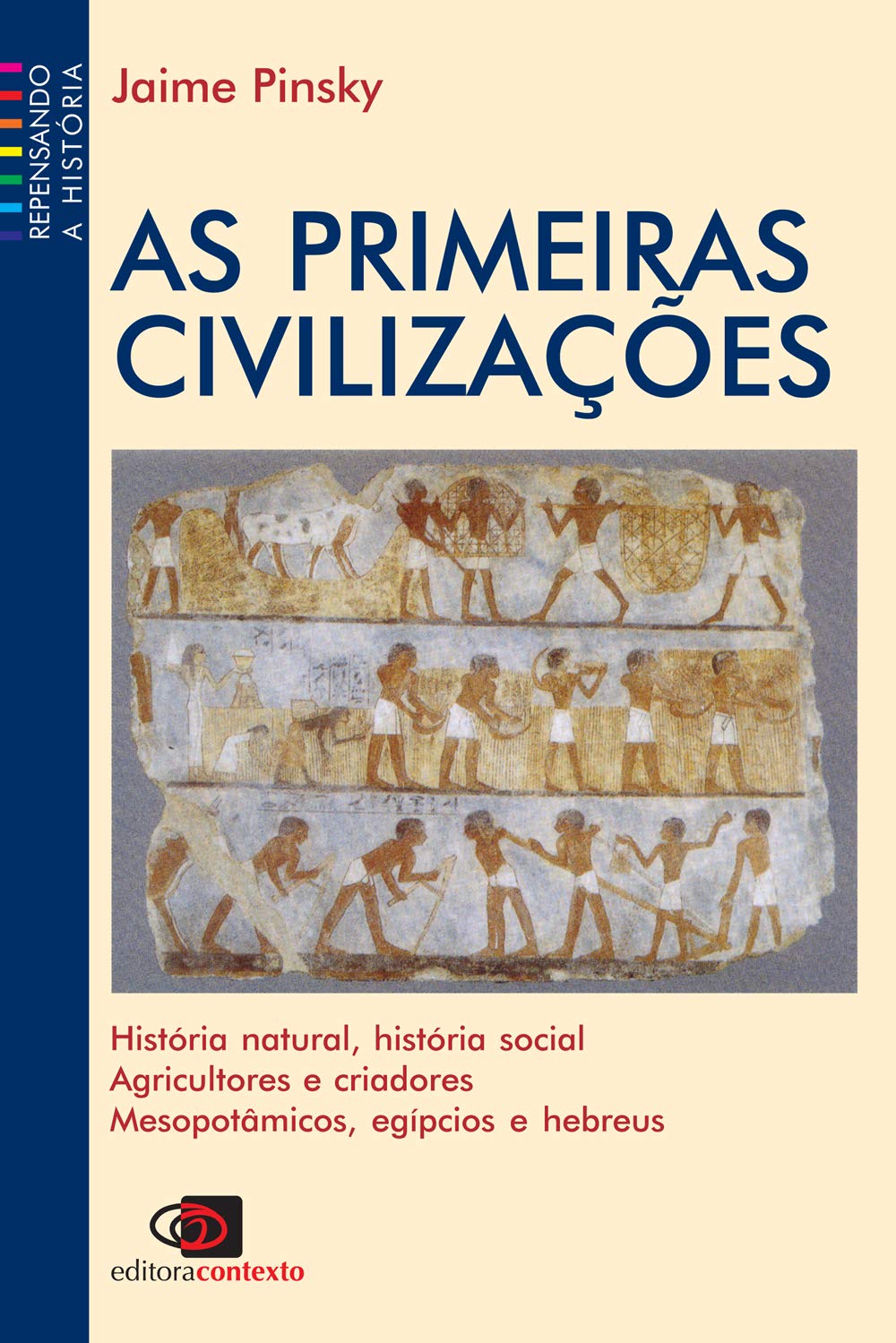 As primeiras civilizações | Amazon.com.br