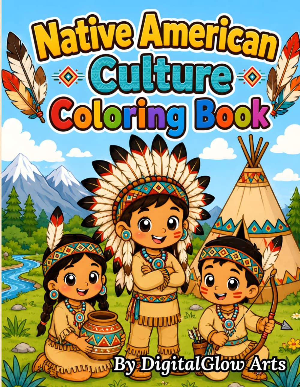 Native American Culture Coloring Book: Bold and Easy Collection Featuring Indigenous Heritage, Traditional Costumes and Tribal Life