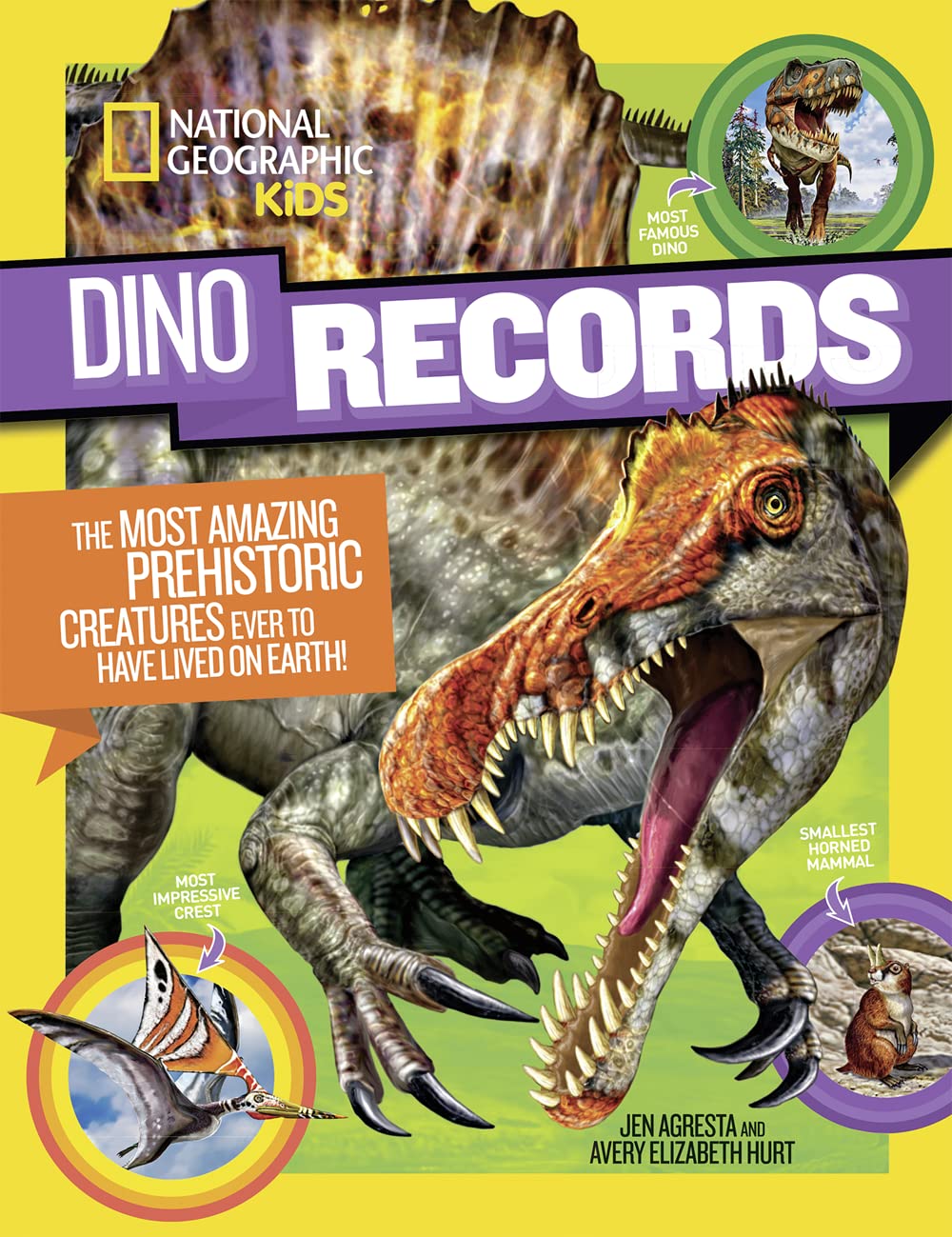 National Geographic Kids Dino Records: The Most Amazing