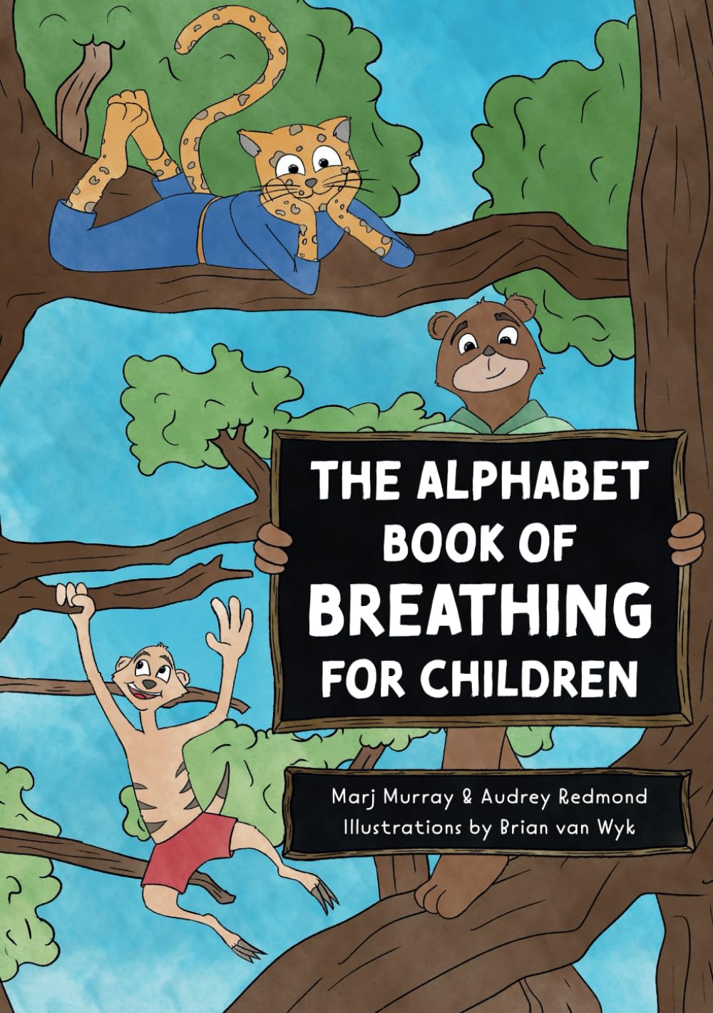 The Alphabet Book of Breathing for Children
