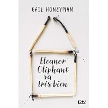 Eleanor Oliphant va tres bien