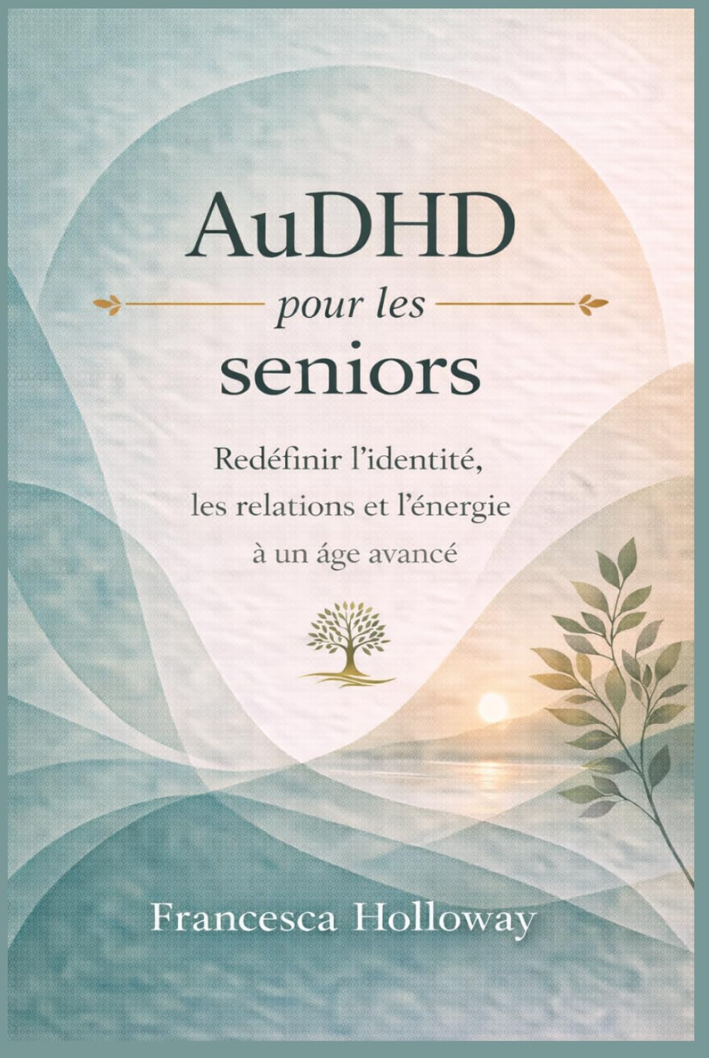 AuDHD pour les seniors: Redéfinir l’identité, les relations et l’énergie à un âge avancé