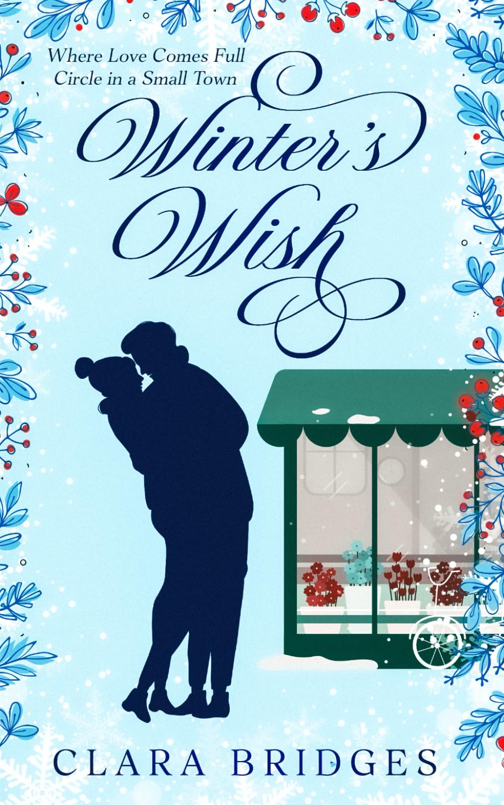Winter's Wish: Where Love Comes Full Circle in a Small Town (Hearts in Bloom)