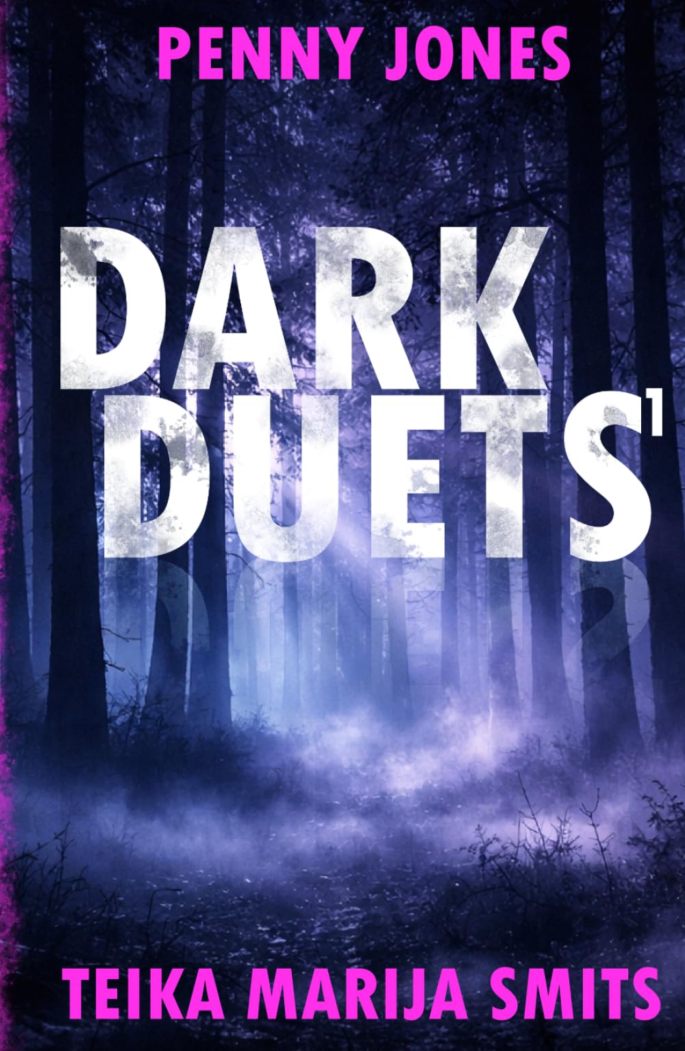 Dark Duets 1