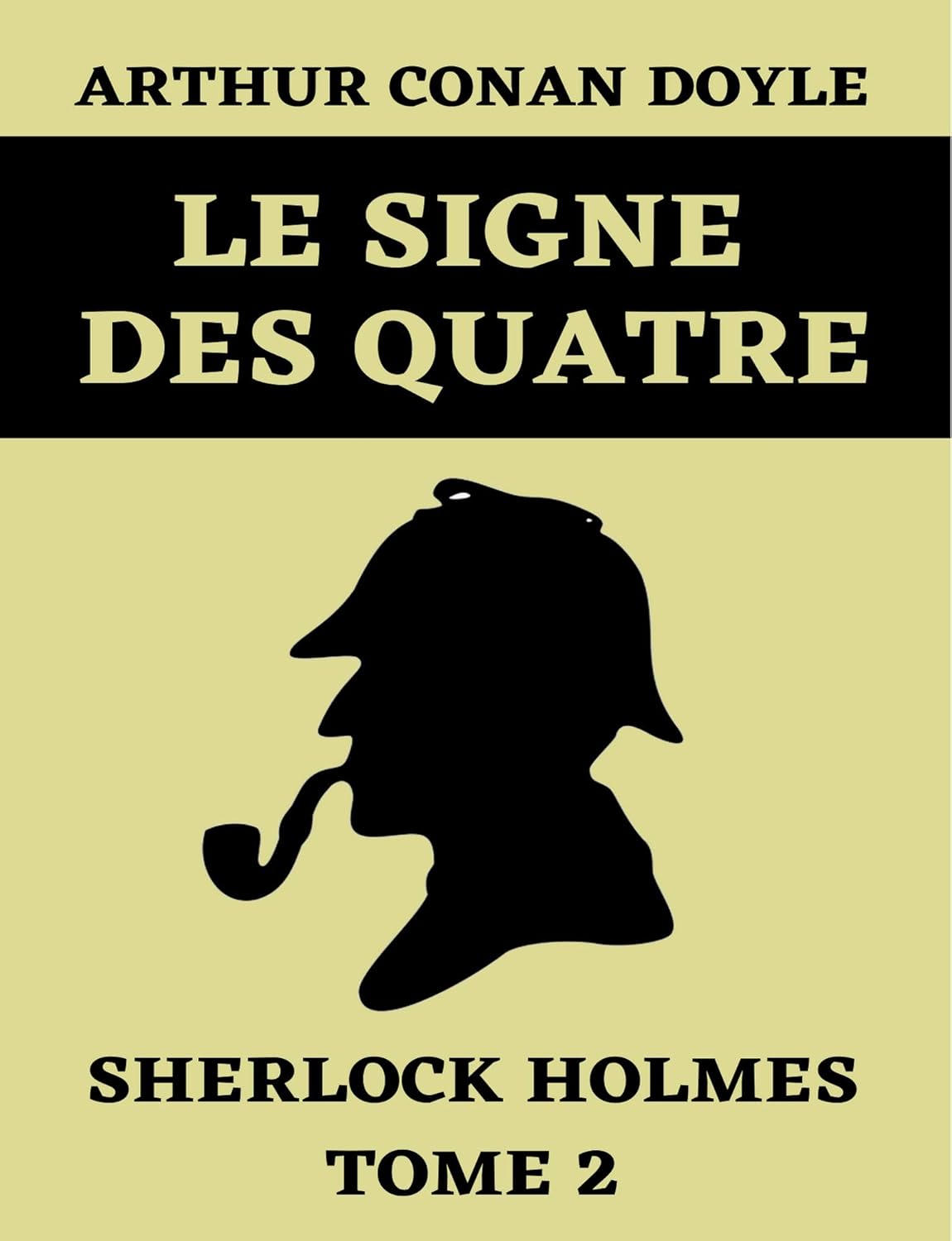 Le Signe des Quatre Sherlock Holmes
