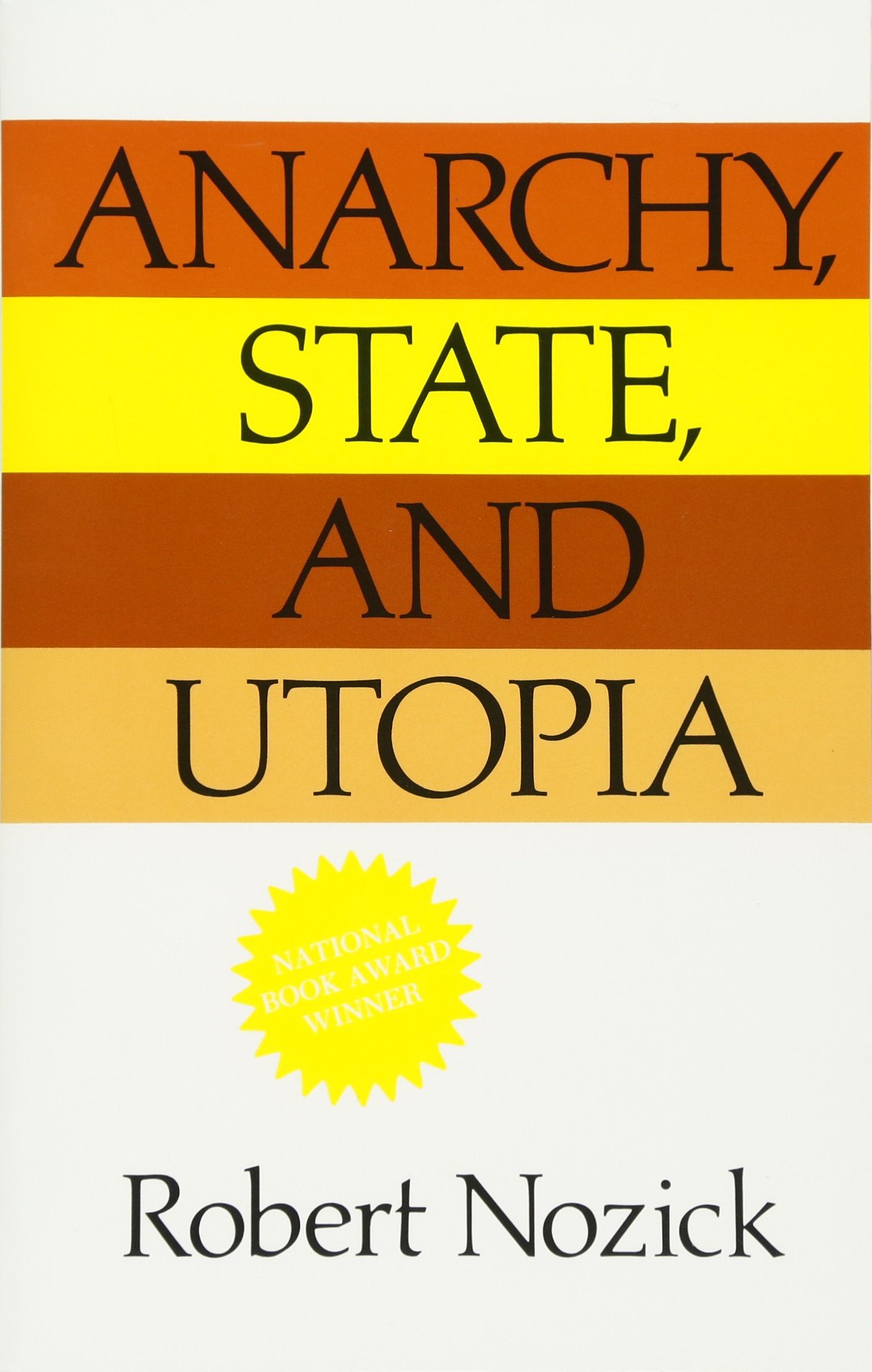 Anarchy, State, and Utopia cover