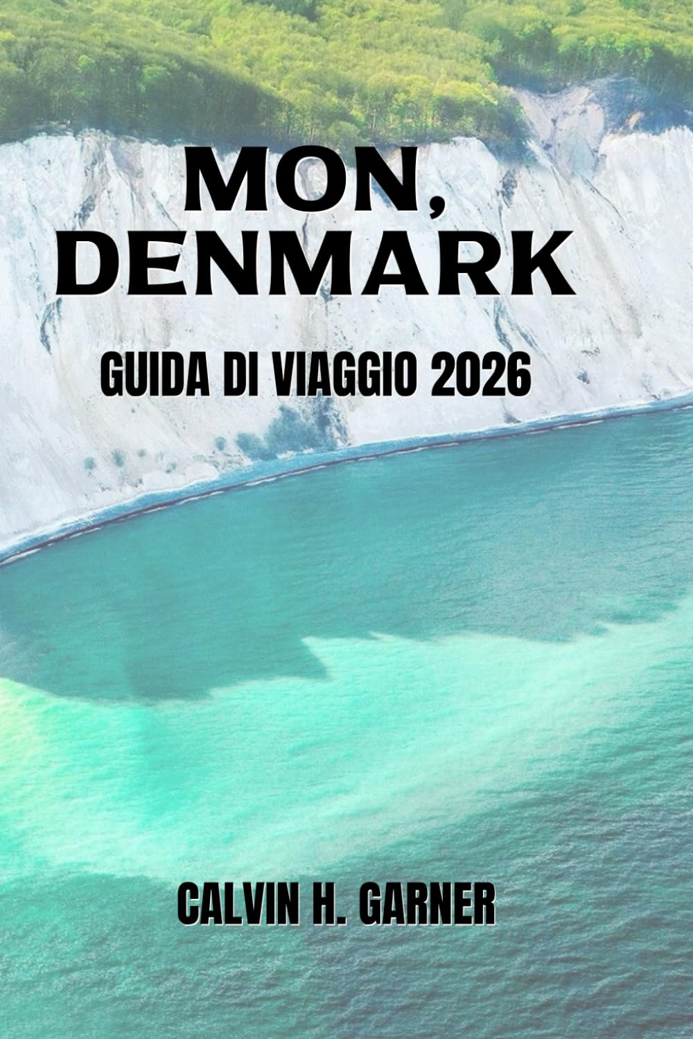 MON, DENMARK GUIDA DI VIAGGIO 2026: La tua guida essenziale alle scogliere di Møns Klint, alle spiagge, alle vie ciclabili, al cibo locale e alle avventure sulle isole danesi