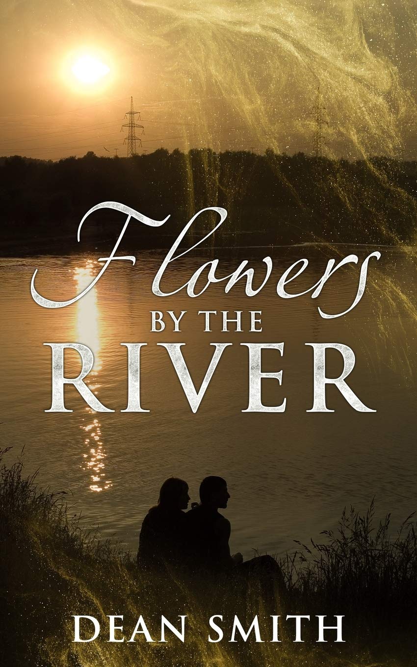 Flowers By The River