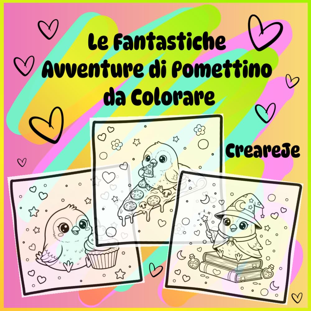 Le Fantastiche Avventure di Pomettino da Colorare: Libro da colorare per tutte le età