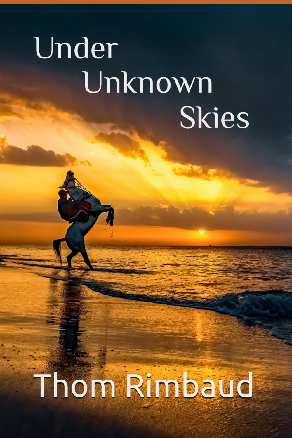 Under Unknown Skies