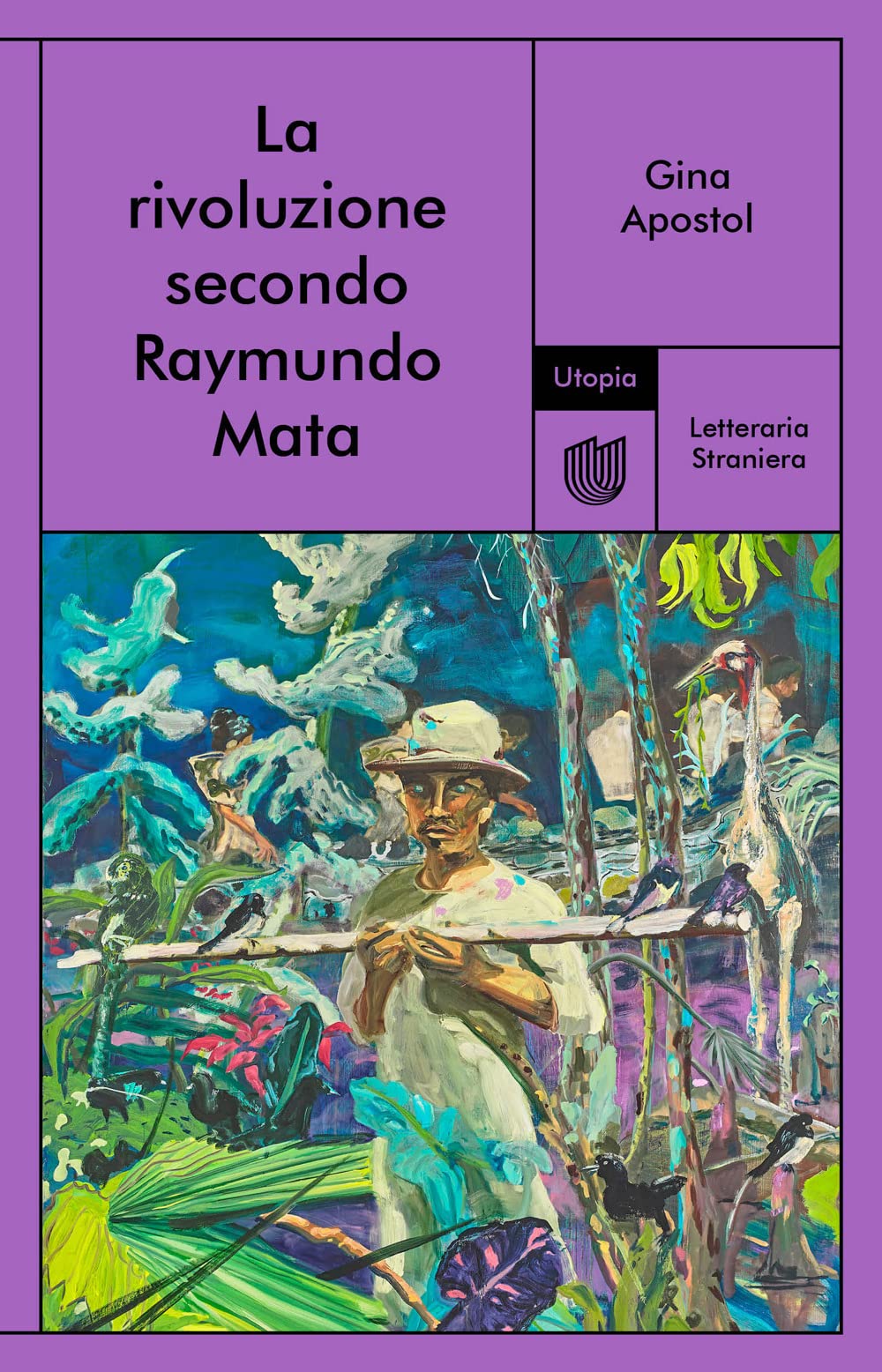 La Rivoluzione Secondo Raymundo Mata - 4