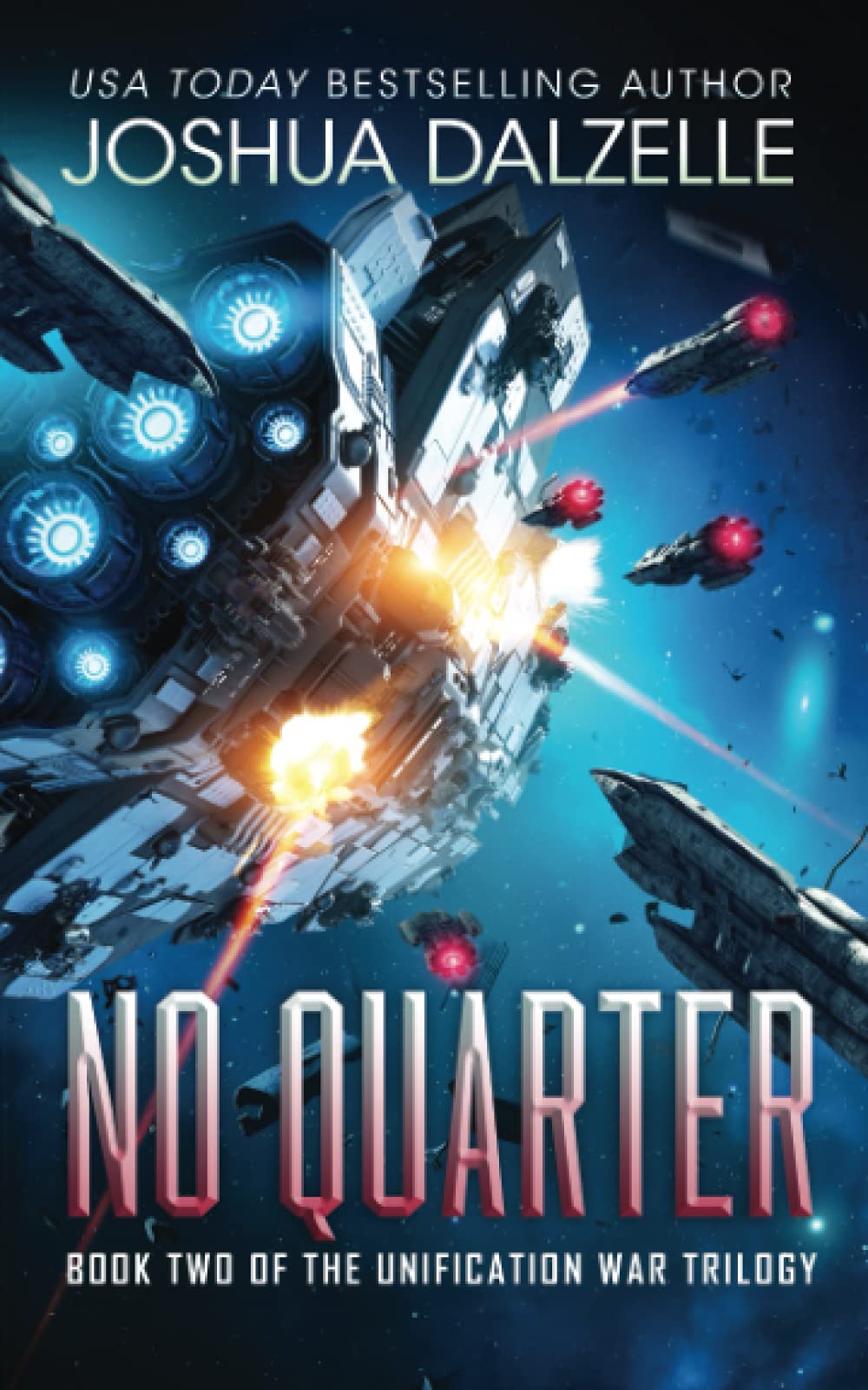 No Quarter (Unification War Trilogy, Book 2)