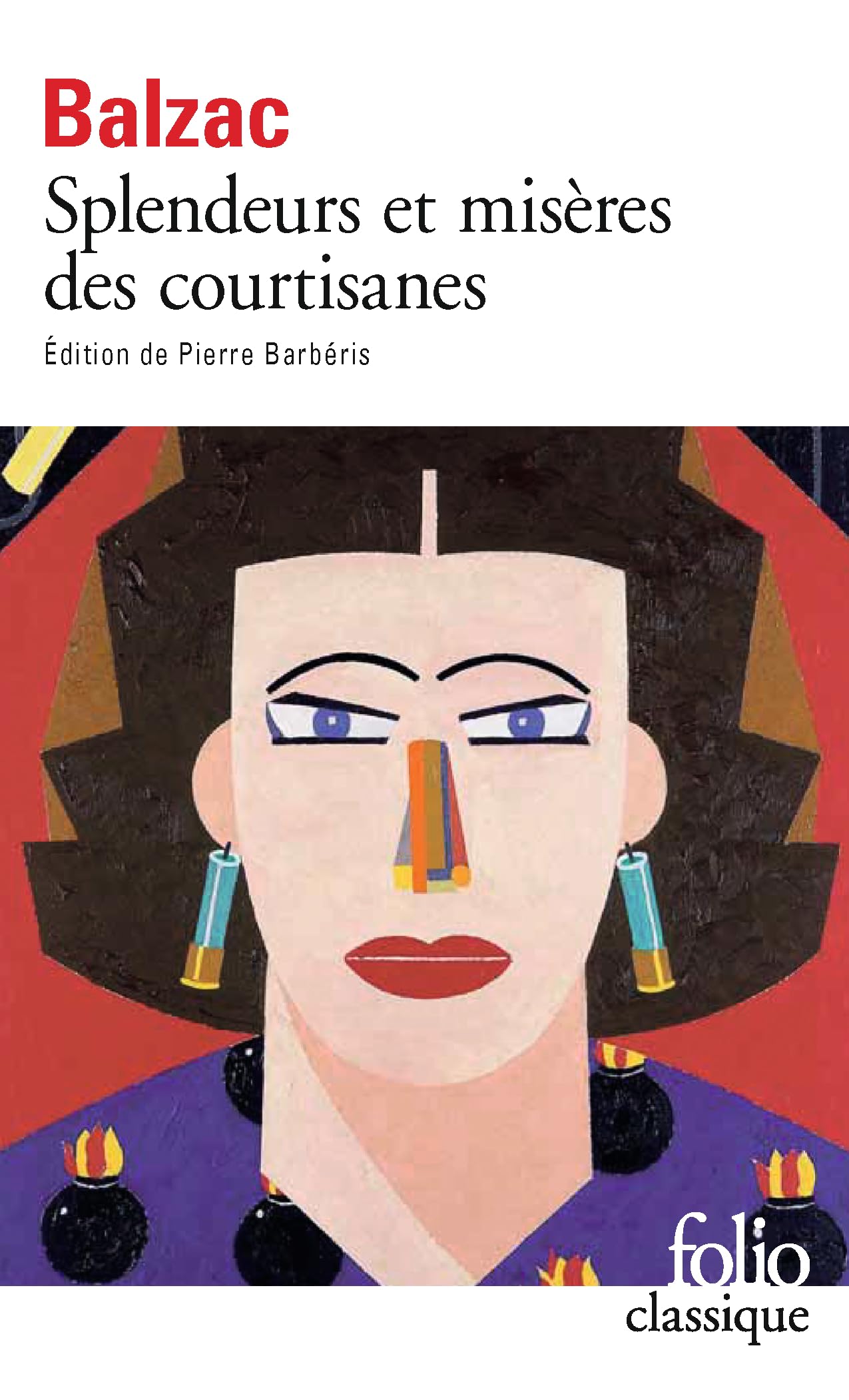 Splendeurs Et Miseres DES Courtisanes (Folio)