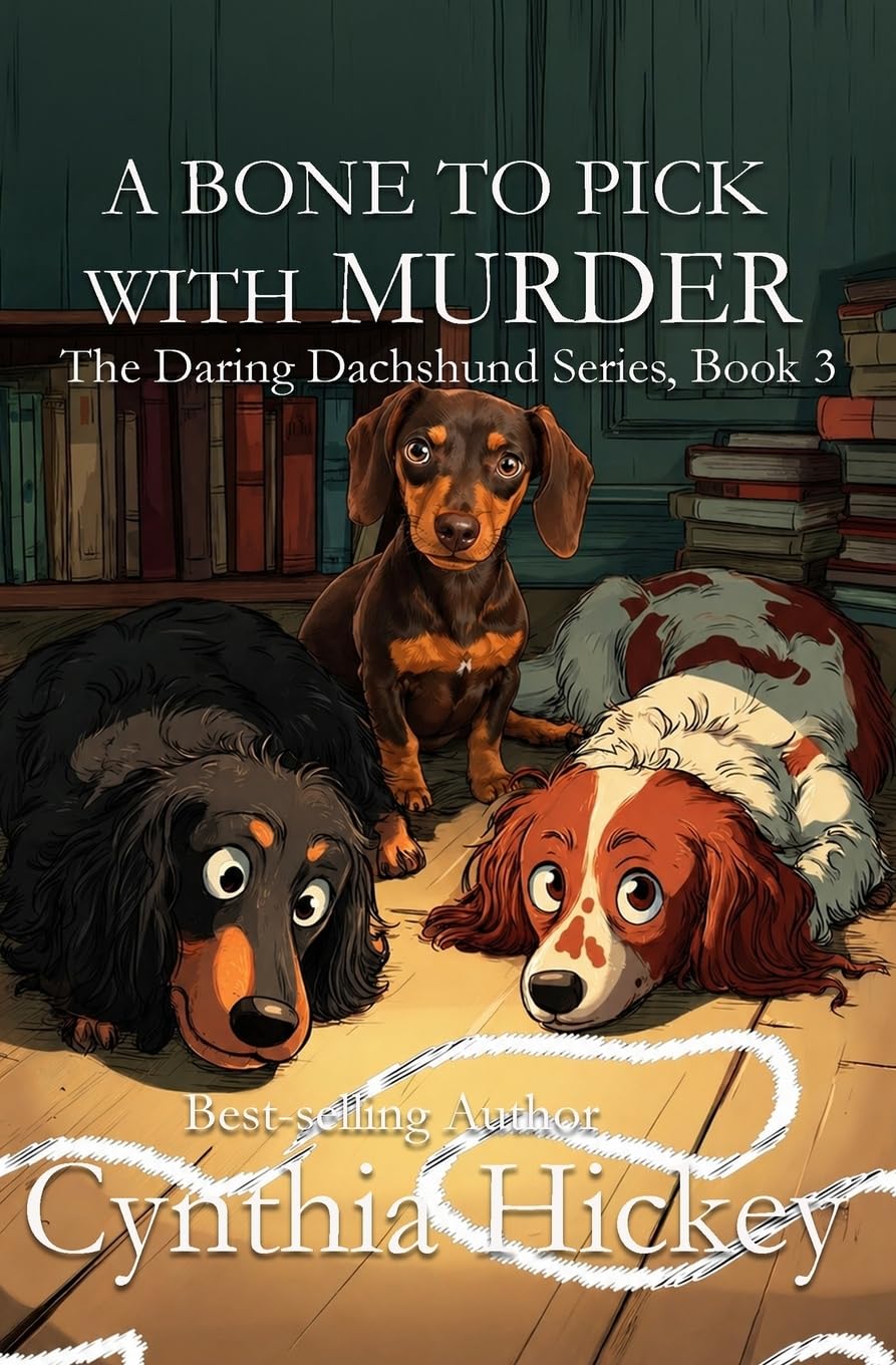 A Bone to Pick With Murder (The Daring Dachshunds)