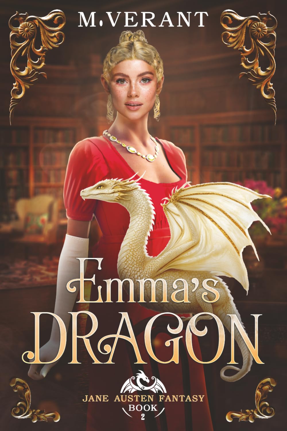 Emma's Dragon: London and Pemberley: 2 (Jane Austen Fantasy)