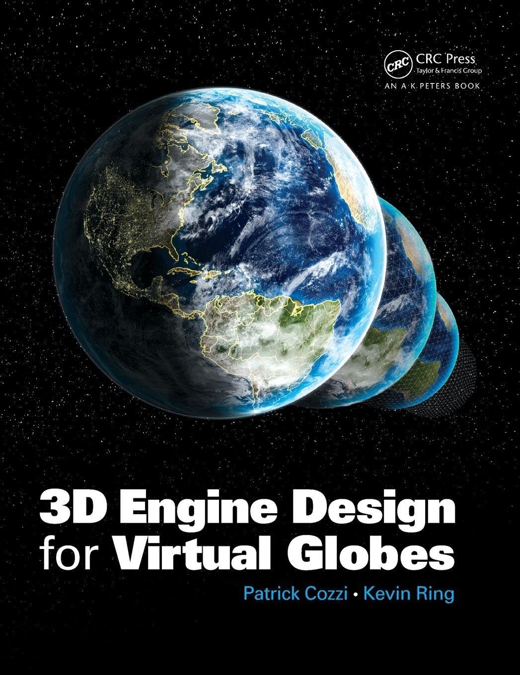 3D Engine Design for Virtual Globes