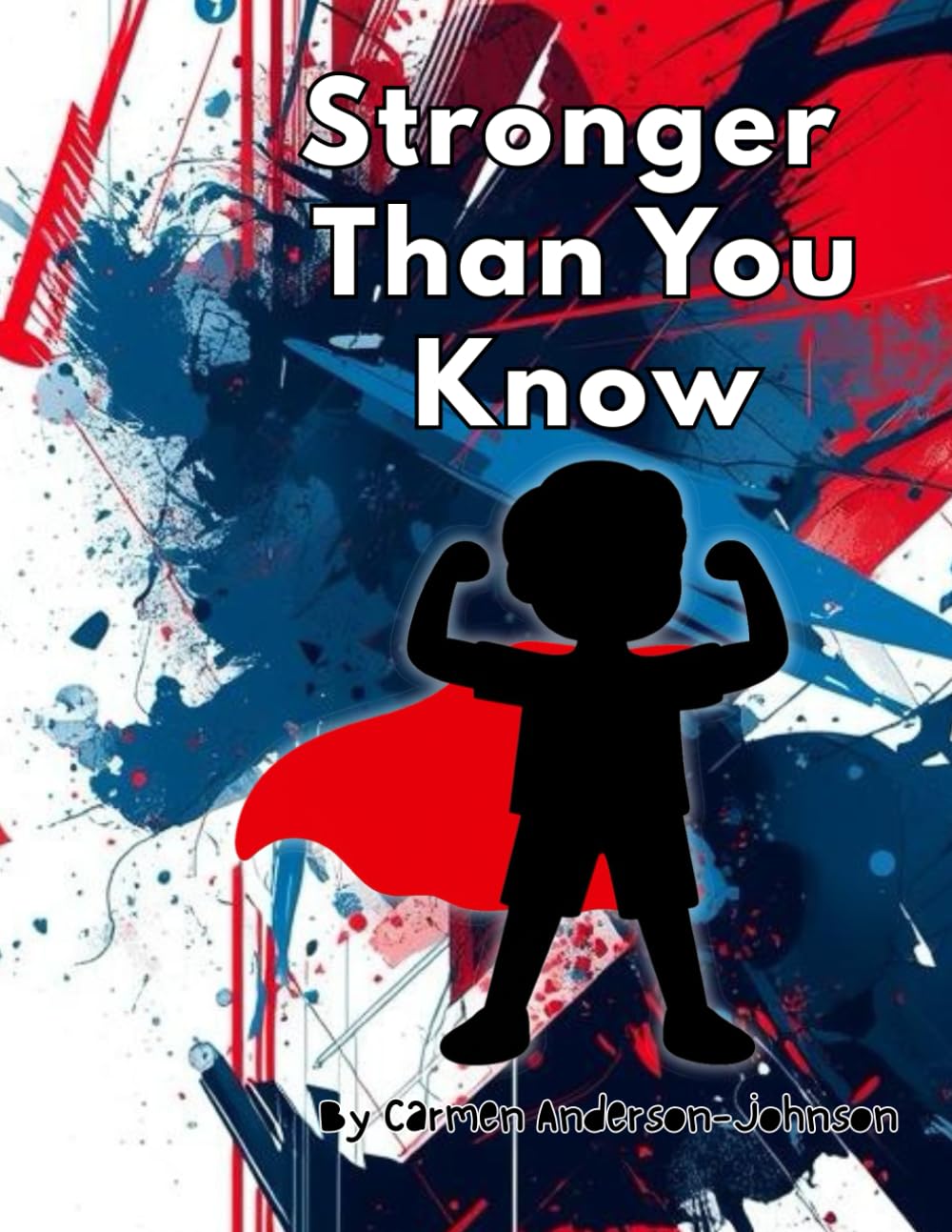 Stronger Than You Know