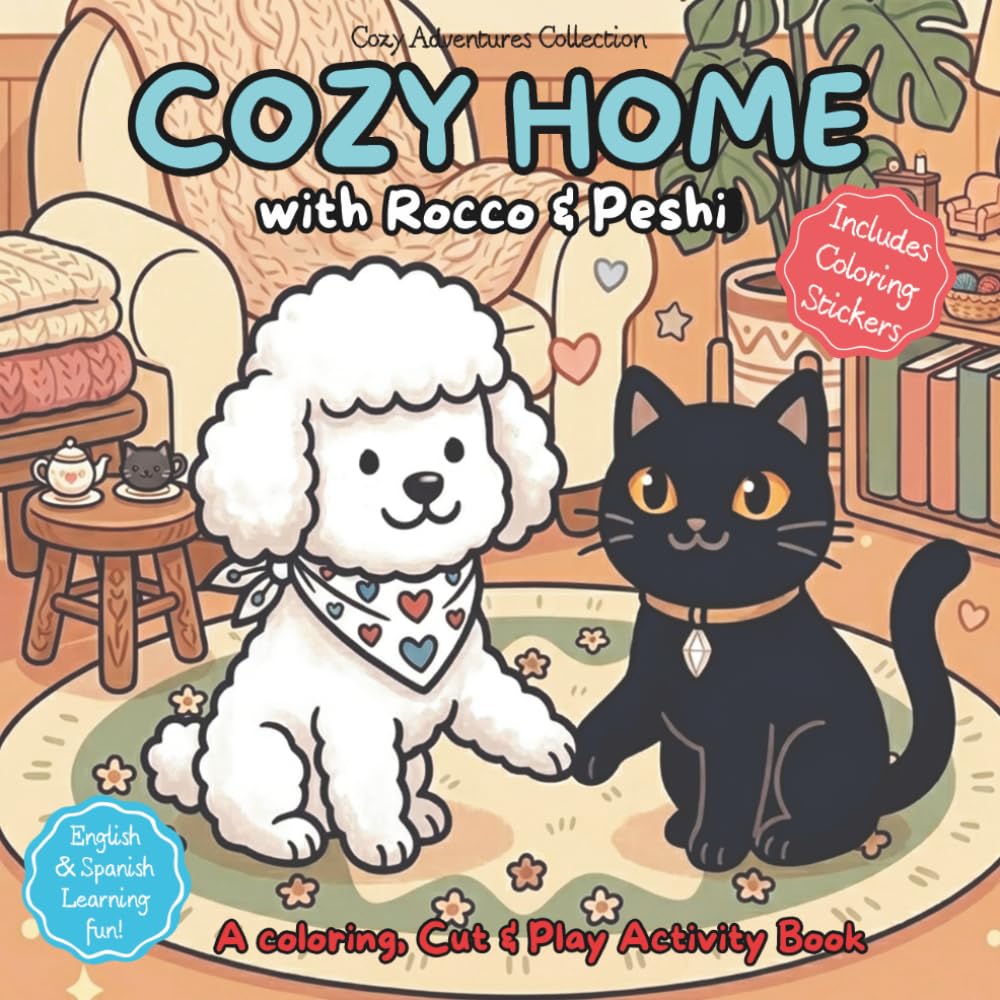 COZY HOME WITH ROCCO & PESHI: A COLORING, CUT & PLAY ACTIVITY BOOK (COZY ADVENTURES COLLECTION)