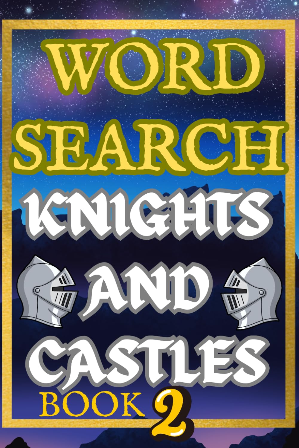 WORD SEARCH PUZZLE KNIGHTS AND CASTLES TWO