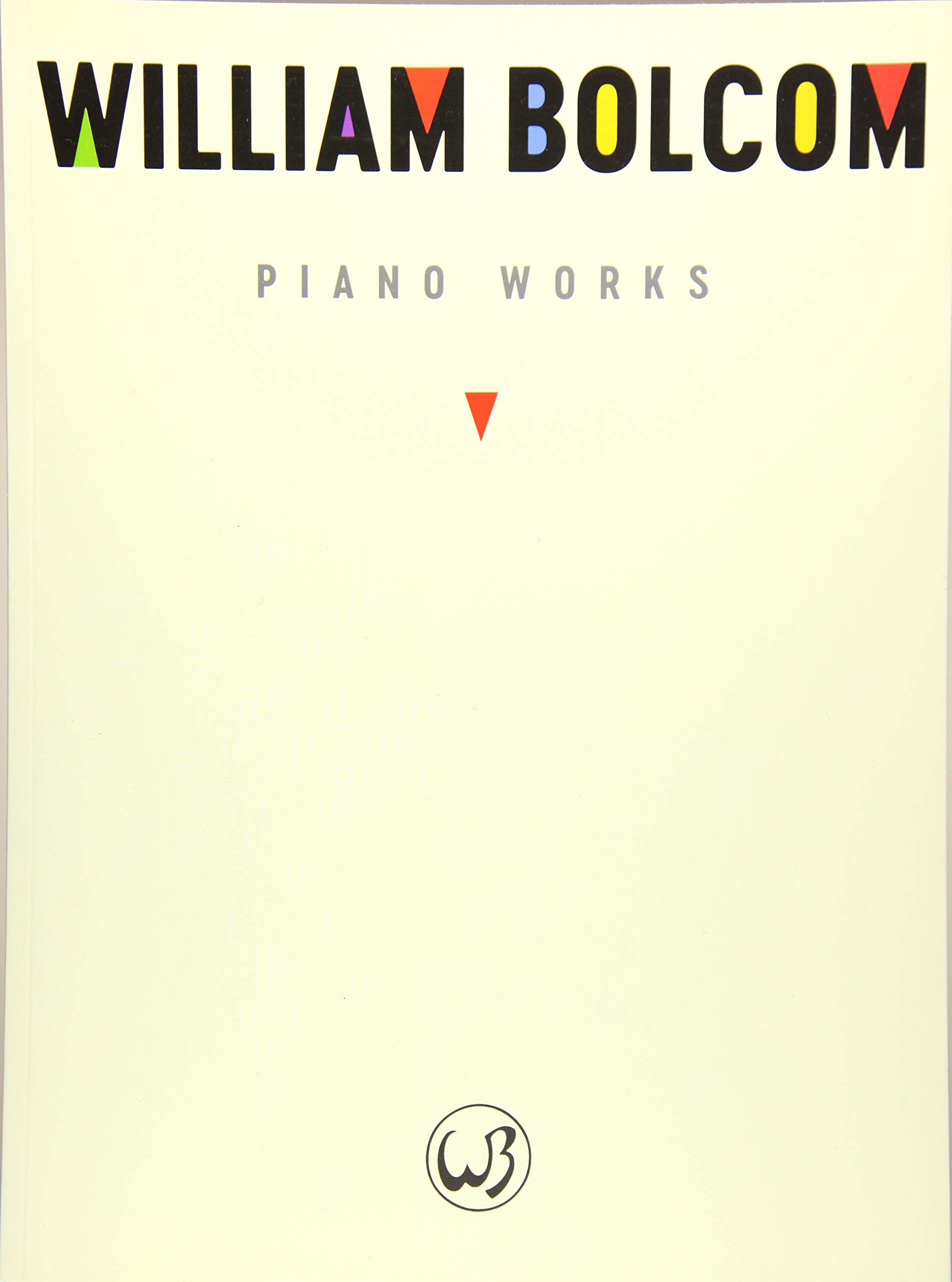 William Bolcom: Piano Works (Edward B. Marks Music Company)